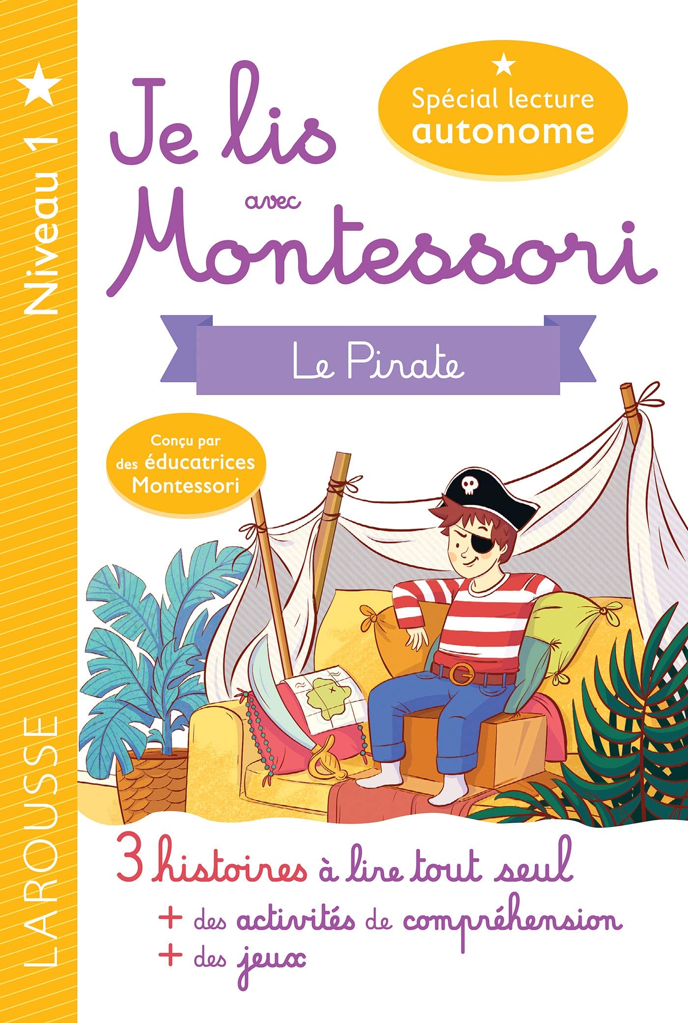 Je lis avec Montessori - Le pirate 9782035984852