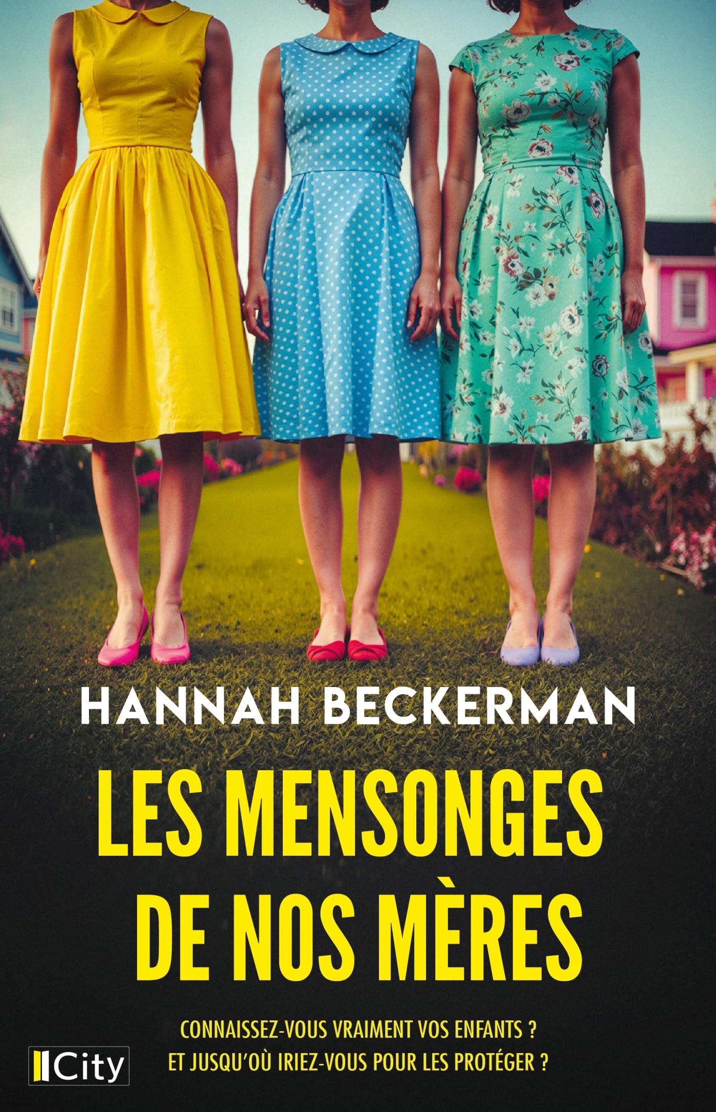 Les mensonges de nos mères 9782824625812