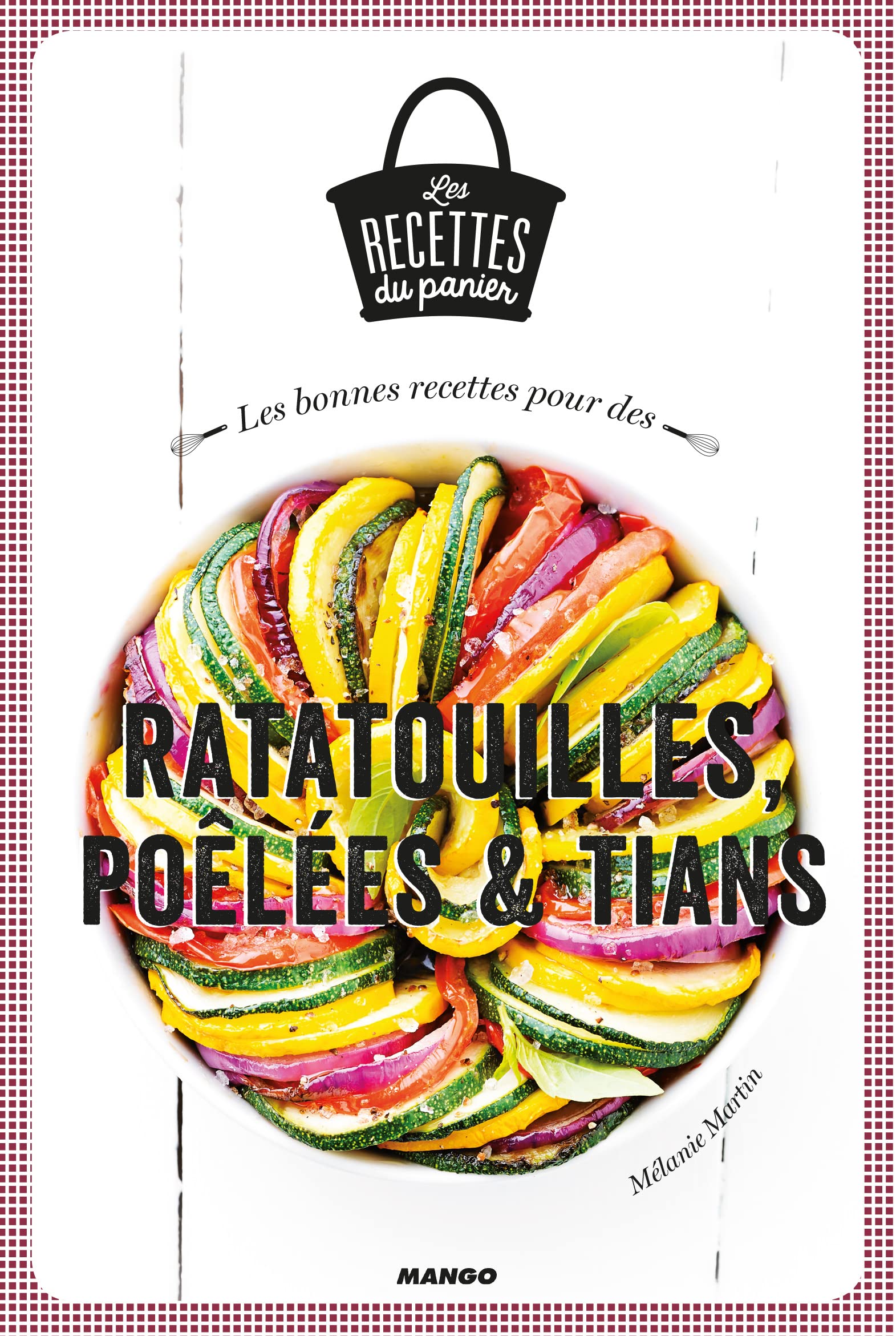 RATATOUILLES, POELEES ET TIANS 9782317008535