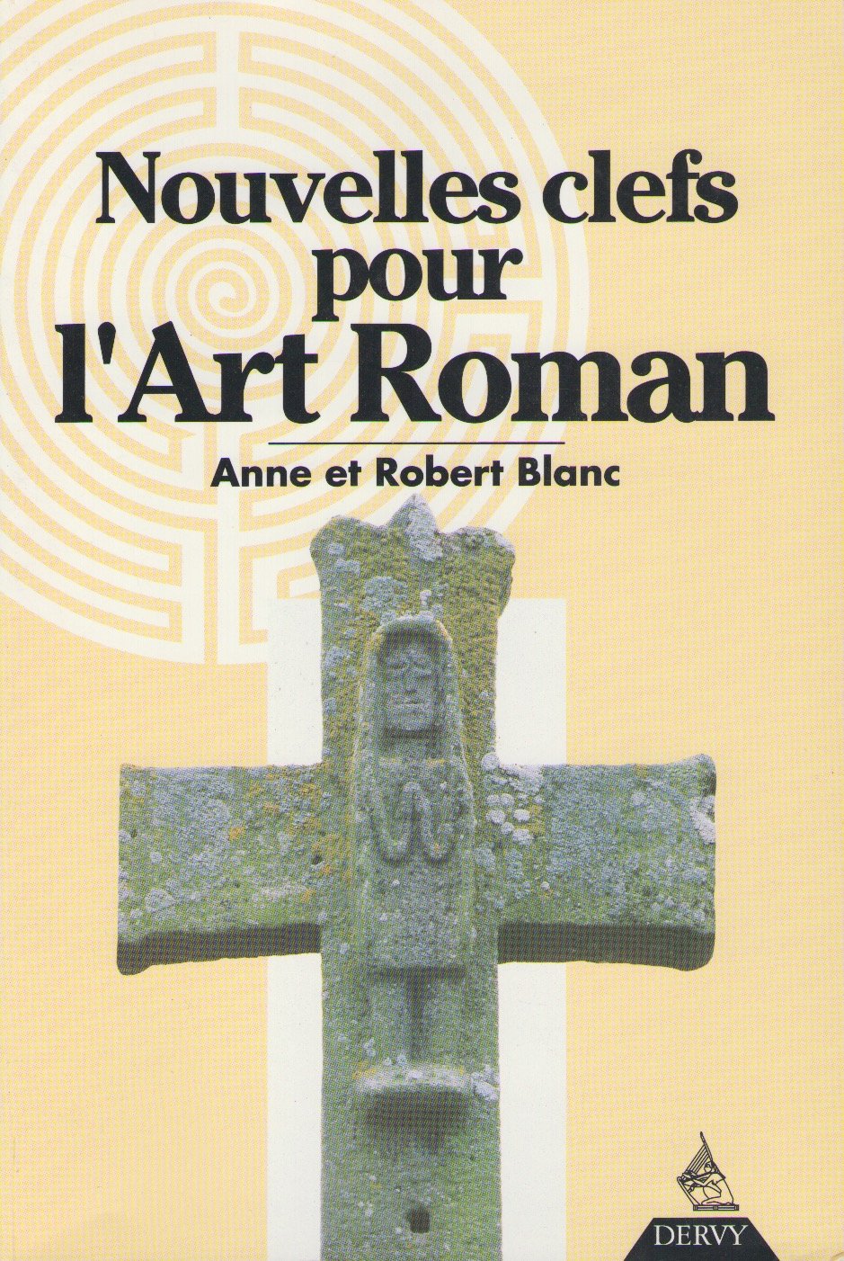 Nouvelles clefs pour l'art roman 9782850765469