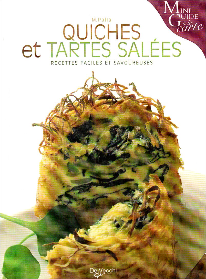 Quiches et tartes salées 9782732889726