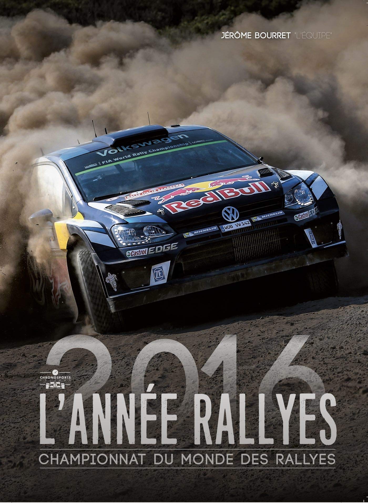 ANNEE RALLYES 2016 9782847071863