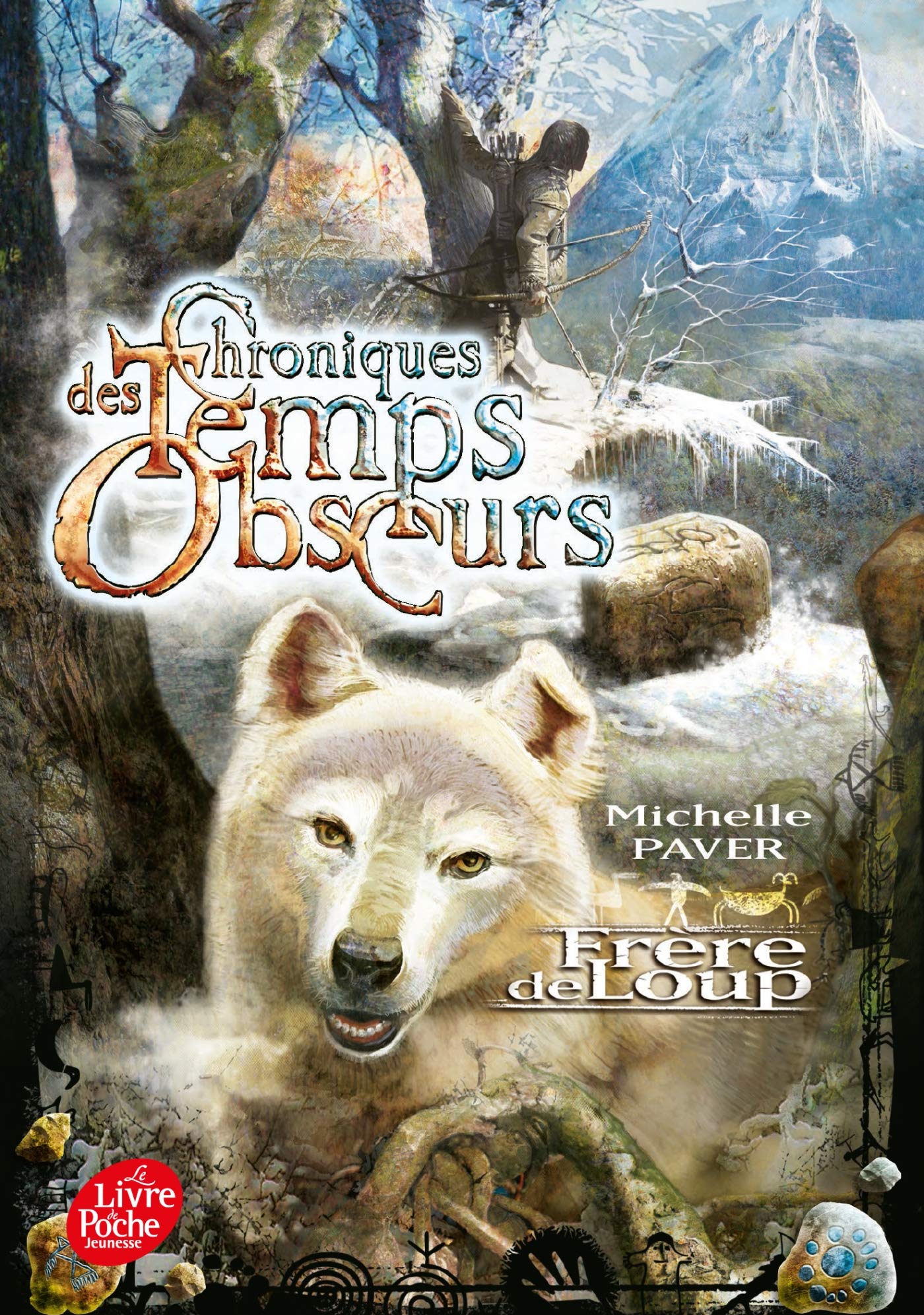 Chroniques des temps obscurs - Tome 1 - Frère de loup 9782013212199