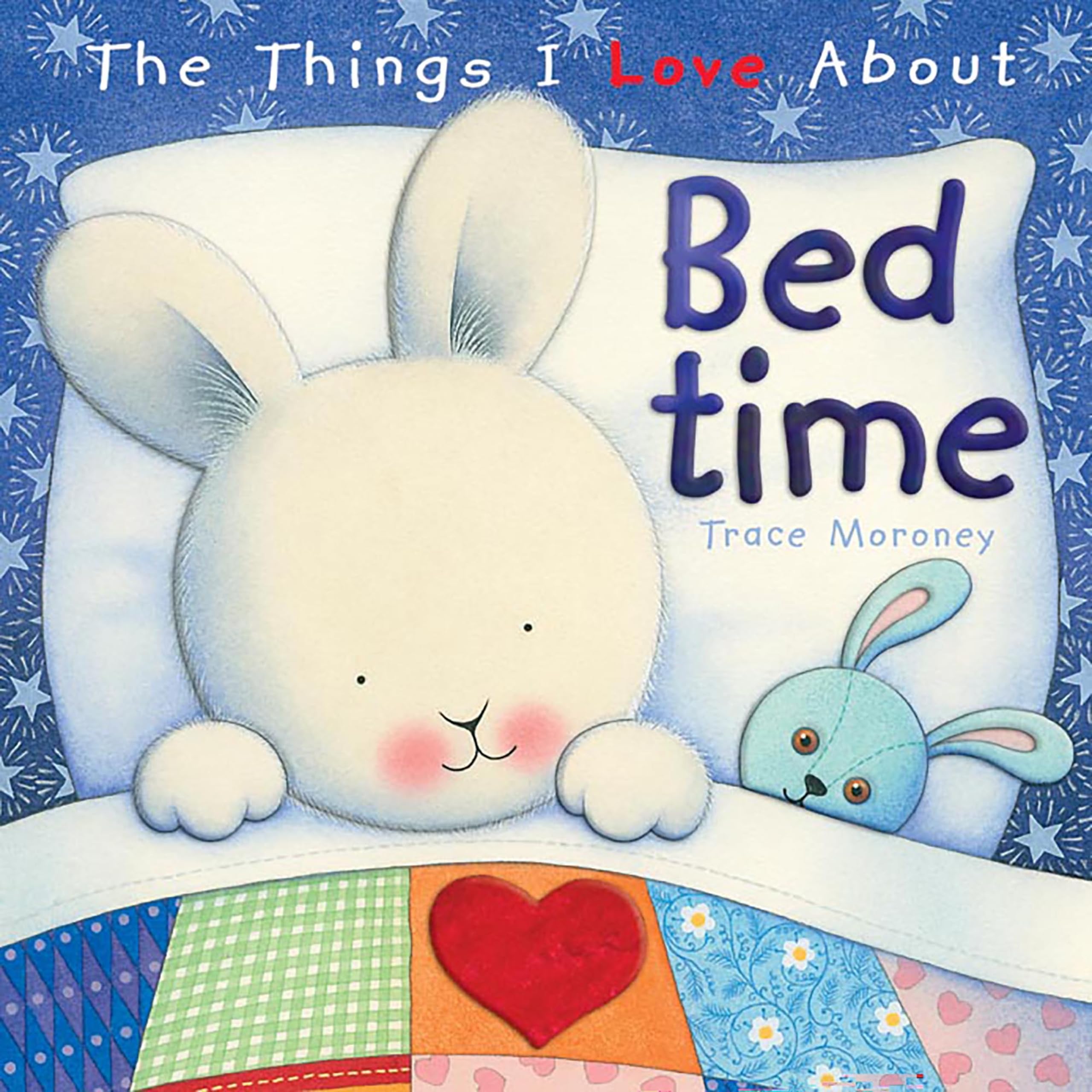 The Things I Love About Bedtime 9781742114873