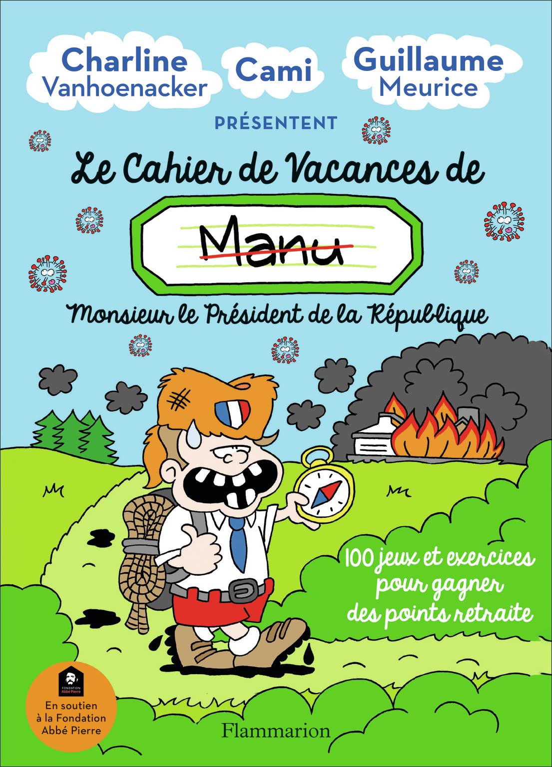 Le cahier de vacances de Manu: Monsieur le Président de la République 9782081508446