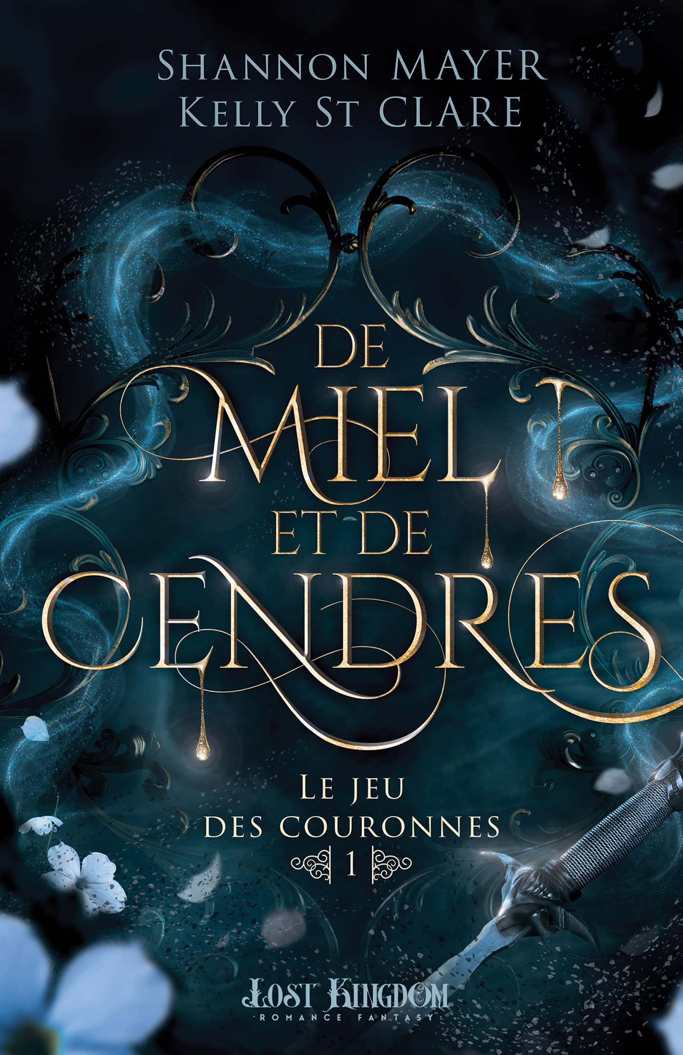 De miel et de cendres: Le jeu des couronnes 1 9791038139824