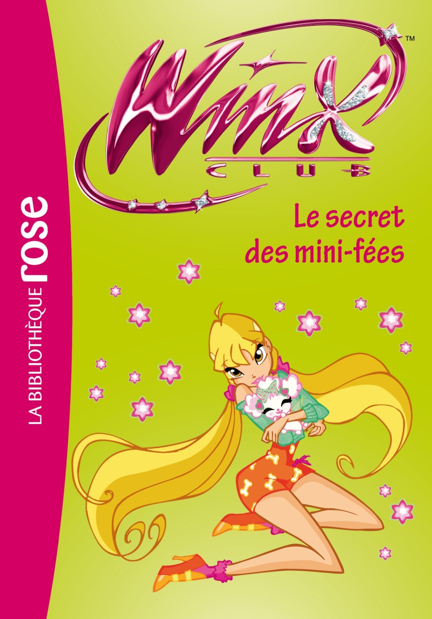 Winx Club 31 - Le secret des mini-fées 9782012019812