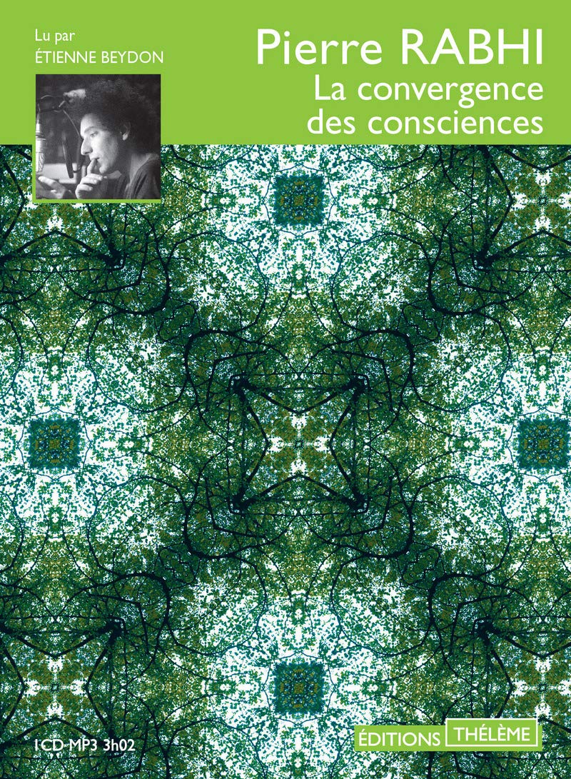 La convergence des consciences 9791025602676