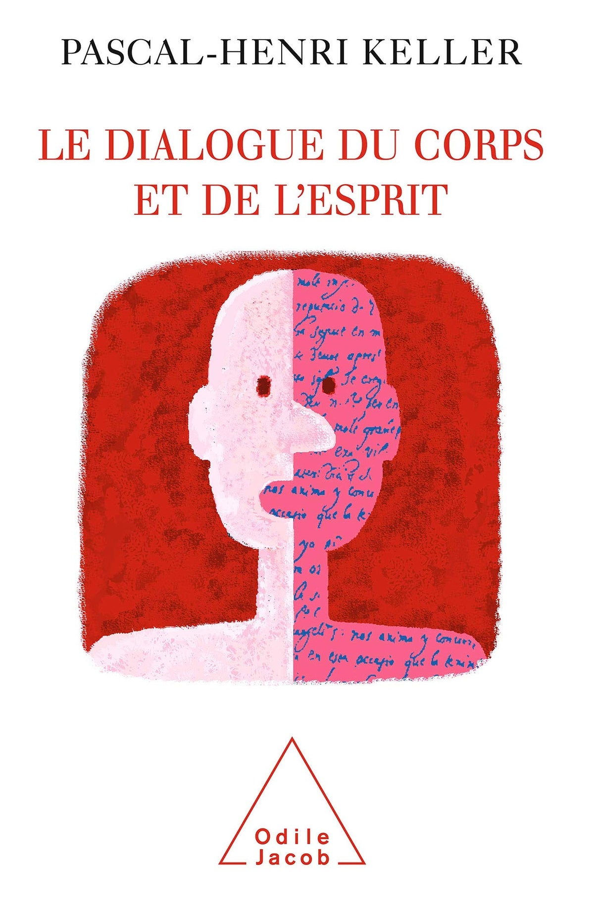 Le Dialogue du corps et de l'esprit 9782738117762