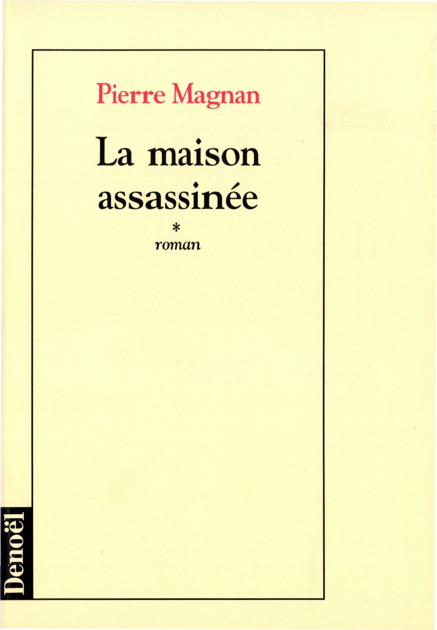 La maison assassinée 9782207229767