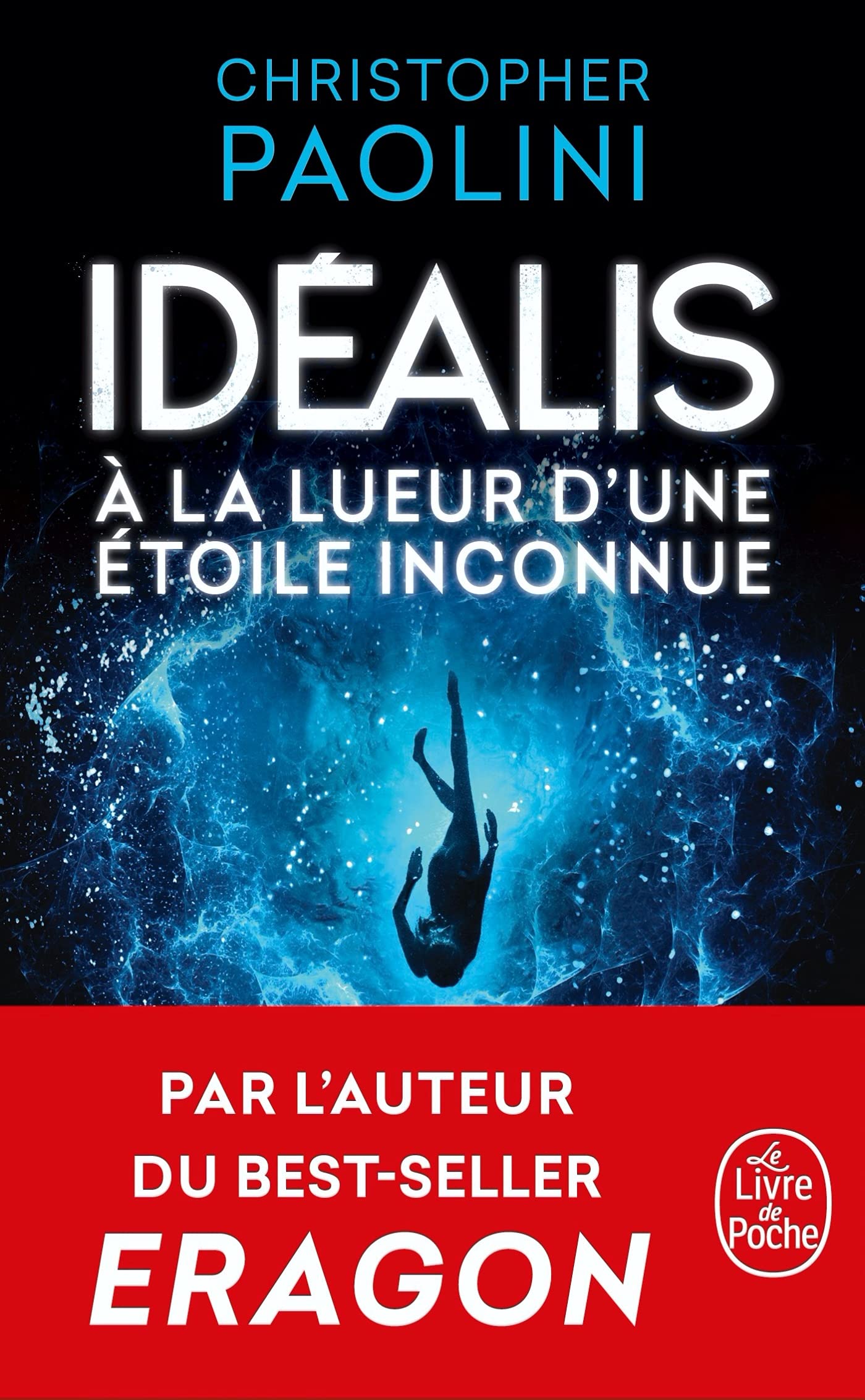 A la lueur d'une étoile inconnue (Idéalis, Tome 1) 9782253103387