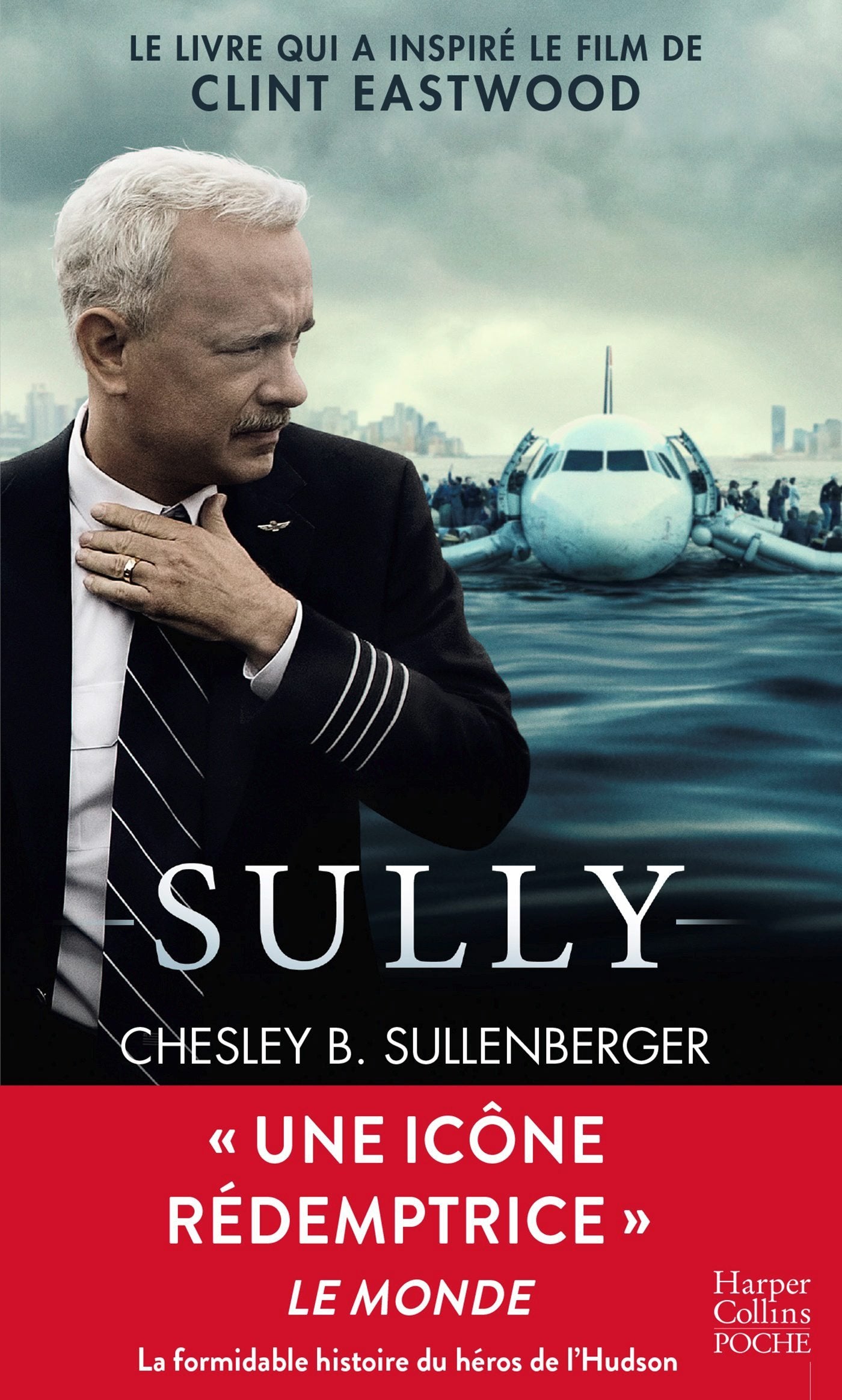 Sully: le livre du film de Clint Eastwood enfin en poche ! 9791033901617