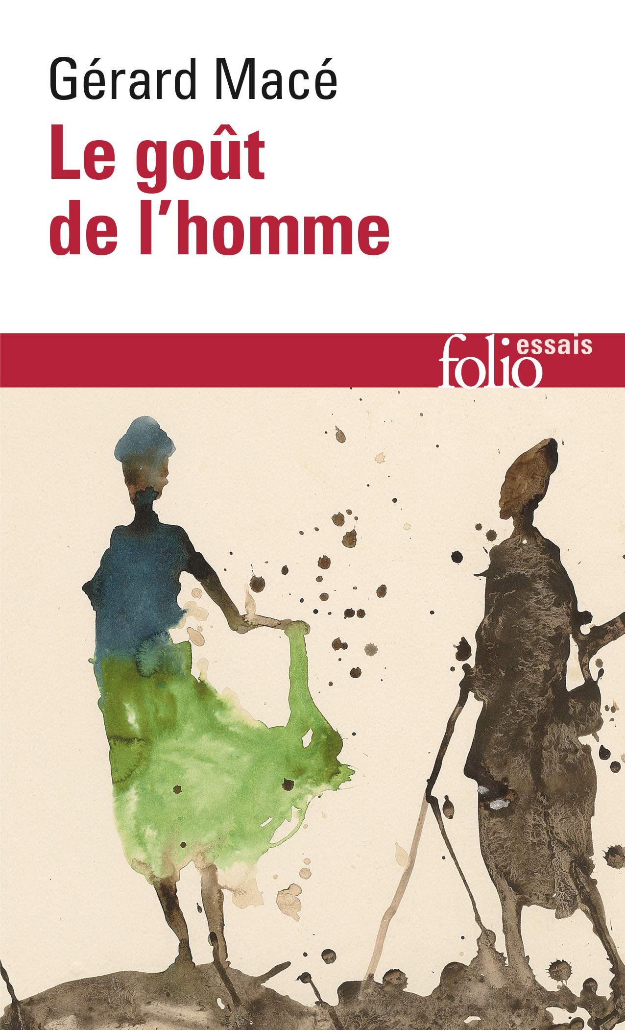 Le goût de l'homme 9782072819148
