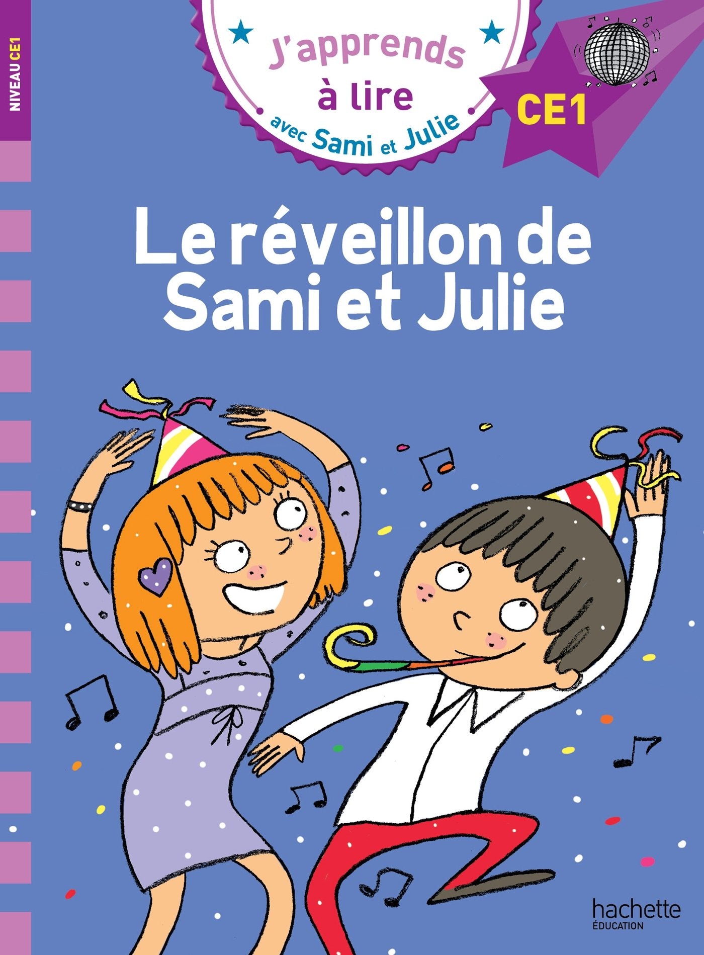 Sami et Julie CE1 Le réveillon de Sami et Julie 9782017013556