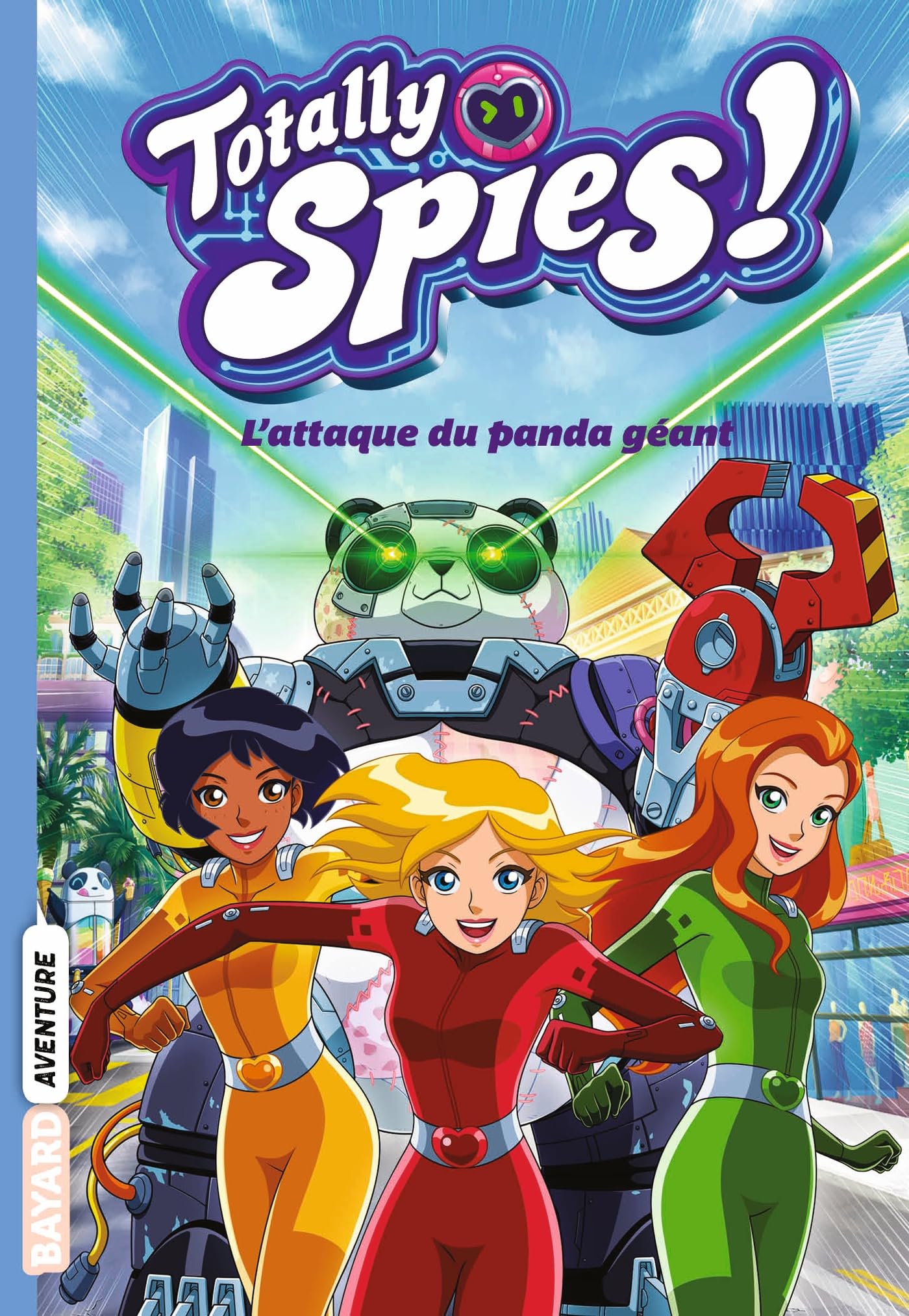 Totally Spies, Tome 01: L'attaque du panda géant 9791036357459