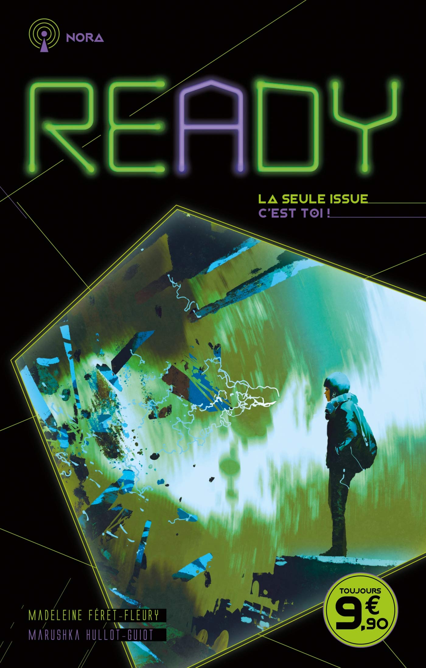 READY - Nora - La seule issue, c'est toi 9782016270004