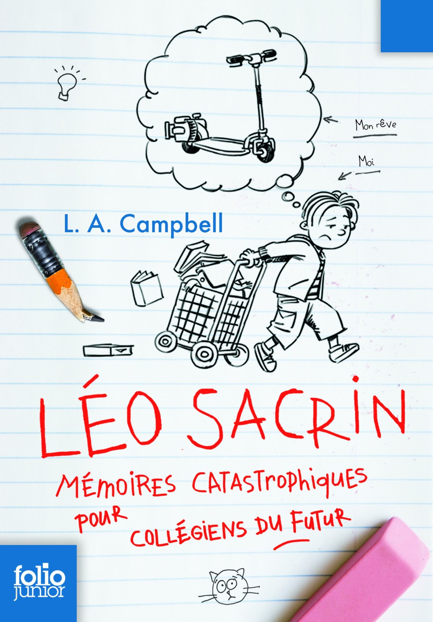 Léo Sacrin. Mémoires catastrophiques pour collégiens du futur - Folio Junior - A partir de 10 ans 9782070588510