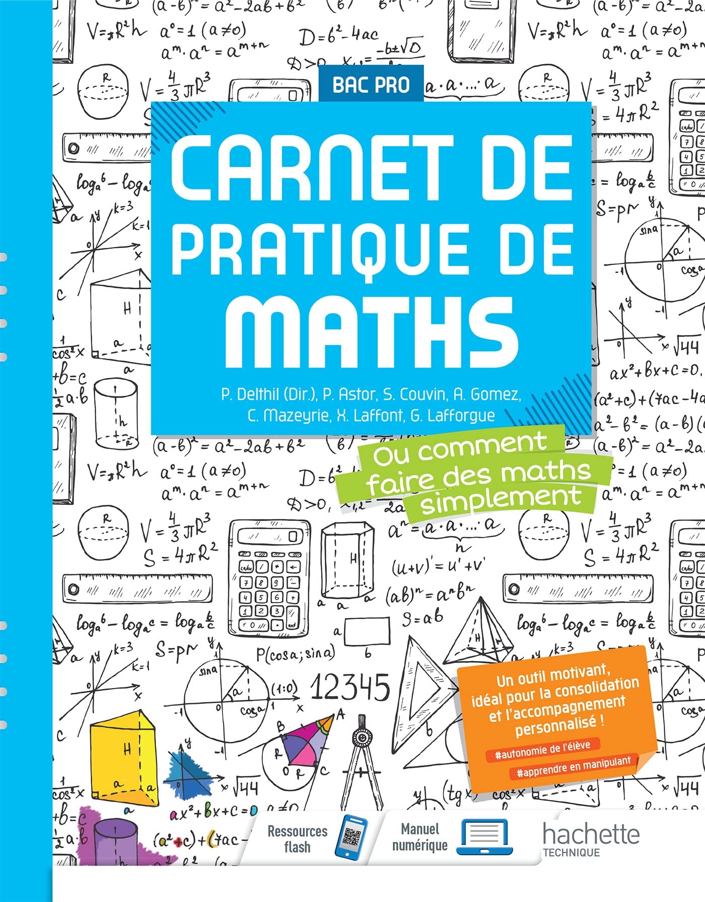 Cahier de Maths Bac Pro - Cahier de consolidation - Éd. 2021 9782017127451