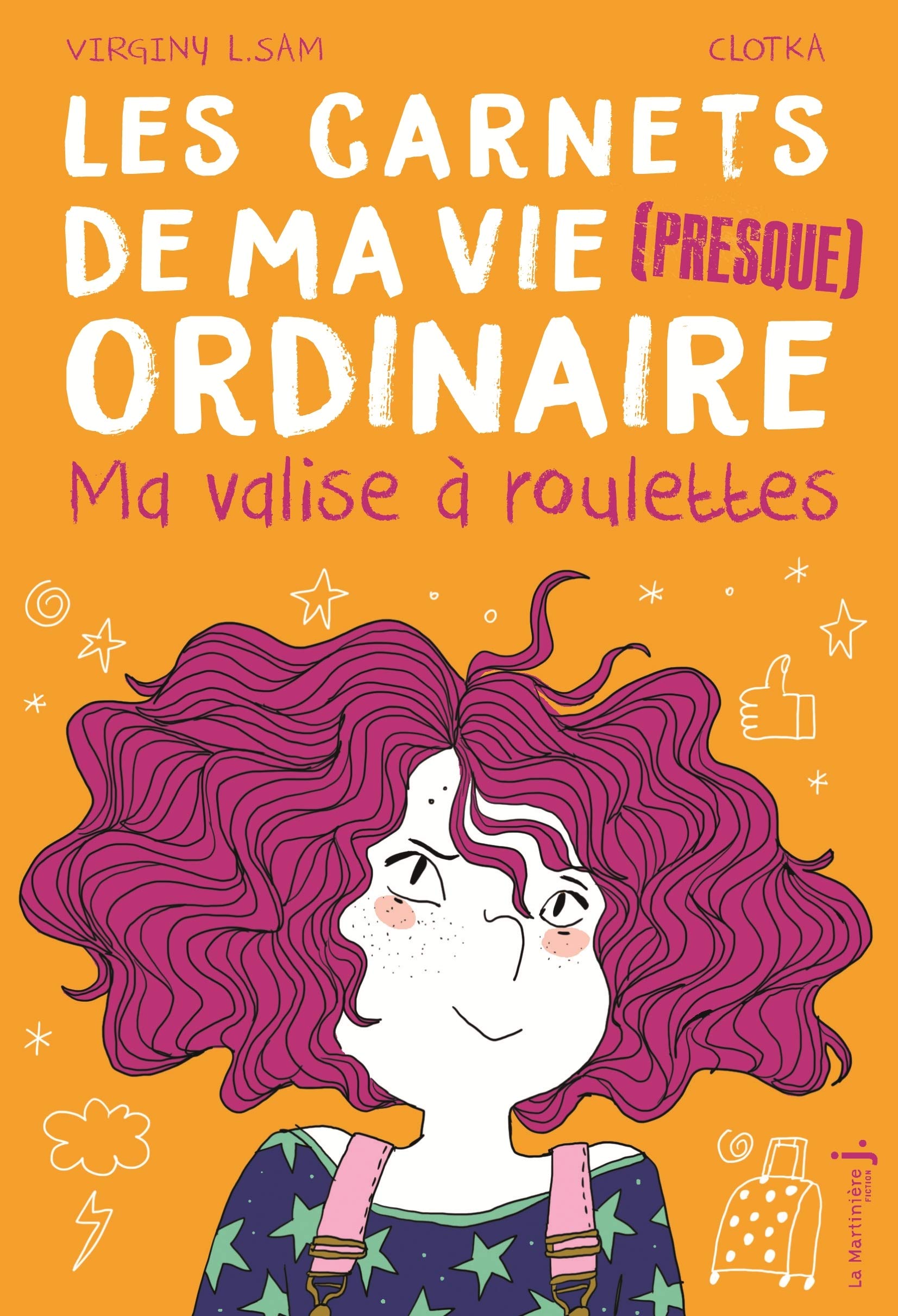 Ma valise à roulettes: Les Carnets de ma vie (presque) ordinaire 9782732483085