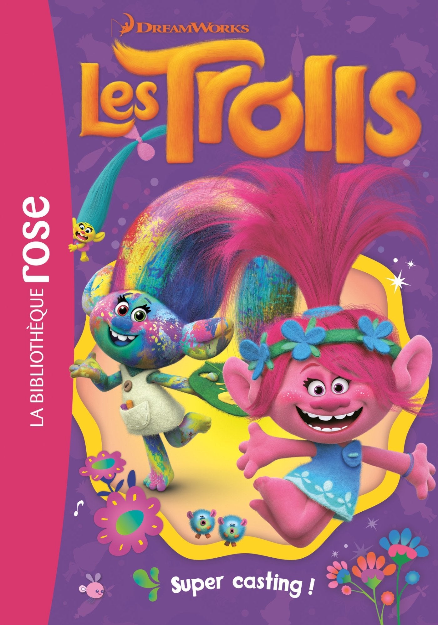 Trolls 01 - Super casting ! 9782017004356