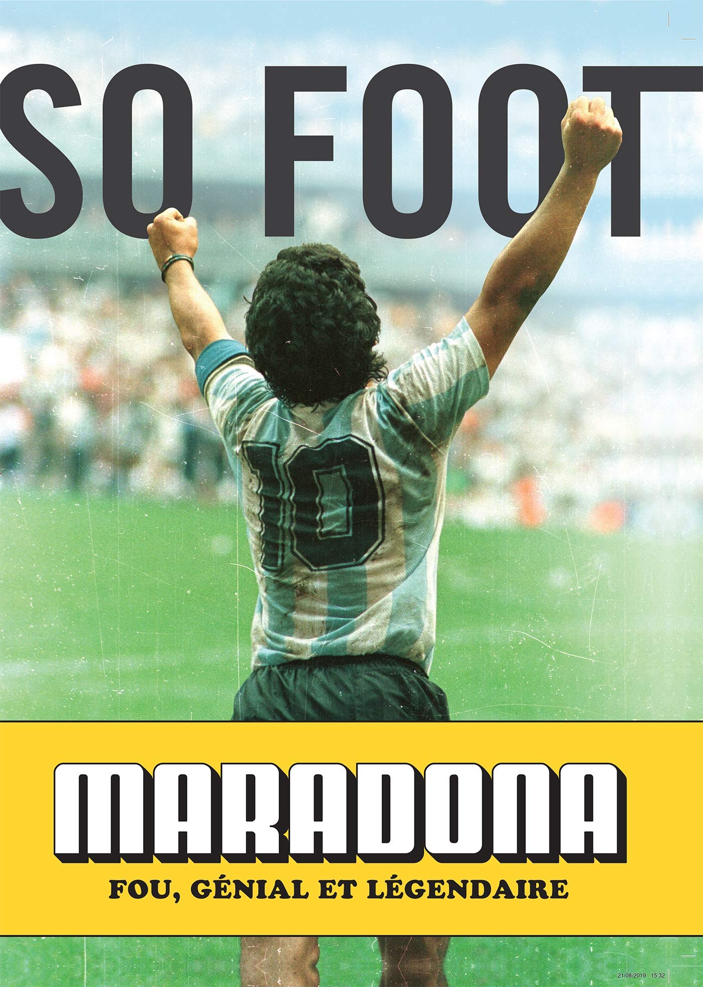 Maradona: Fou, génial et légendaire 9782501147460