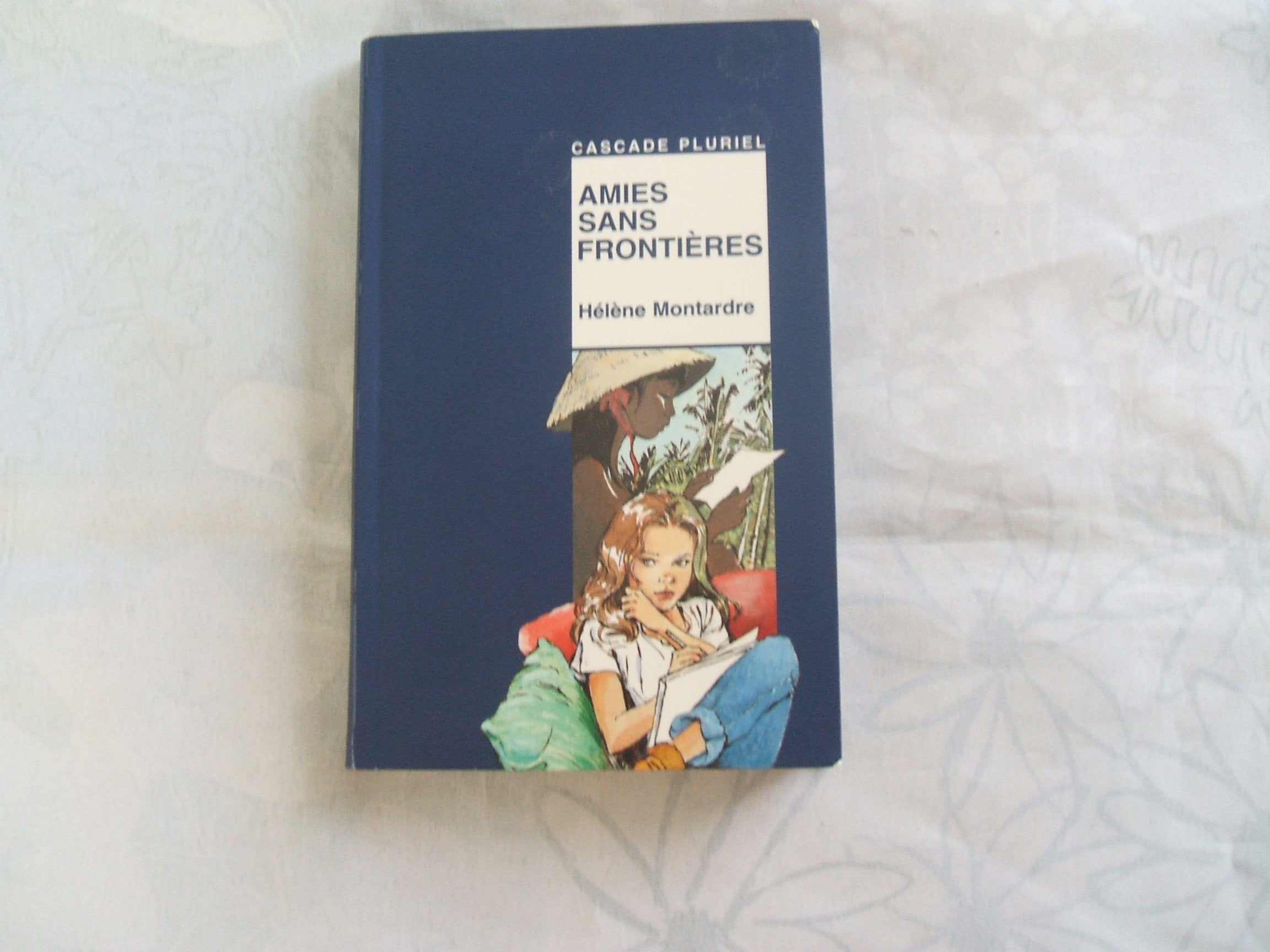 Amies sans frontières 9782700223767