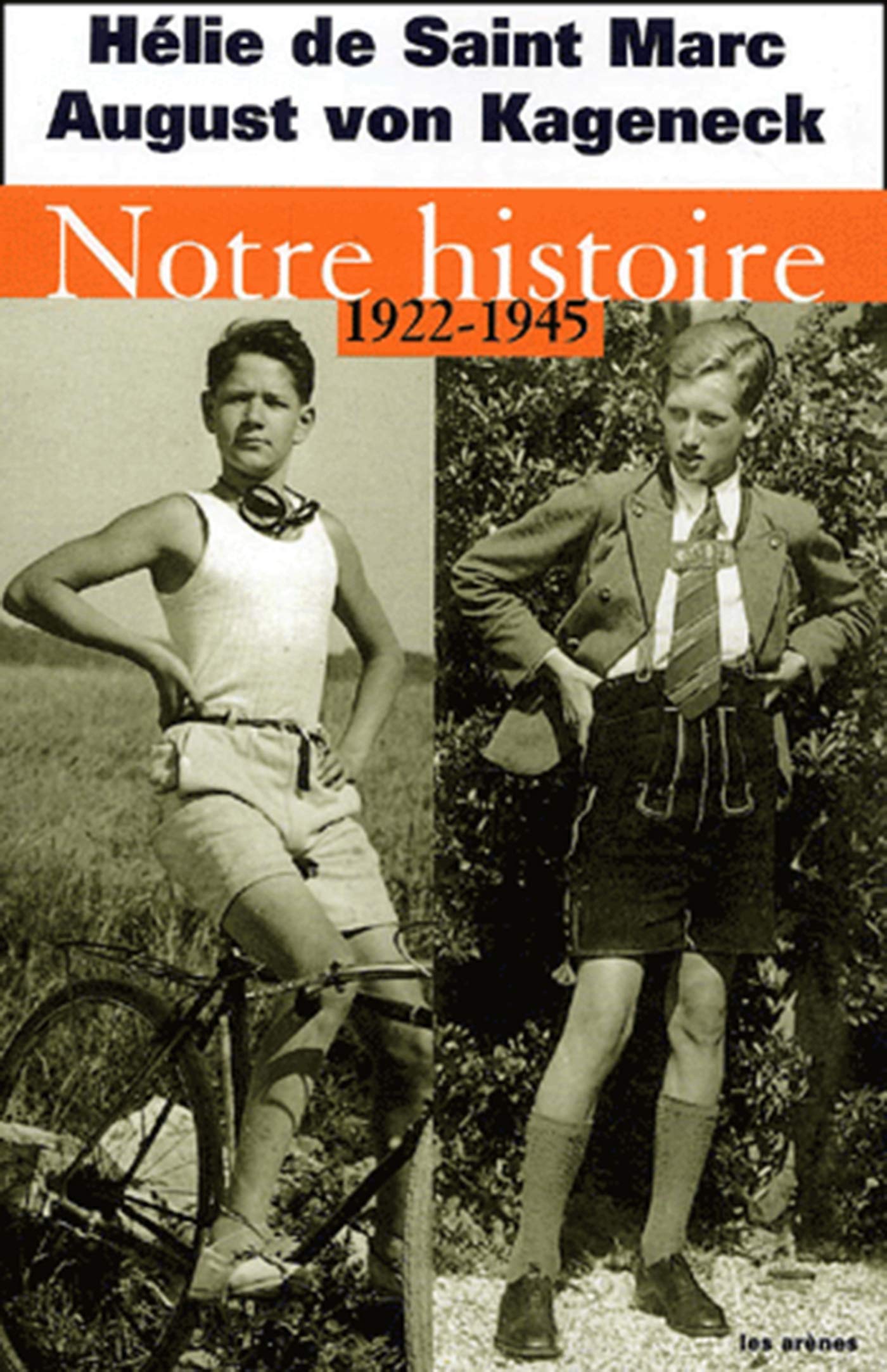 Notre histoire, 1922-1945 9782912485342