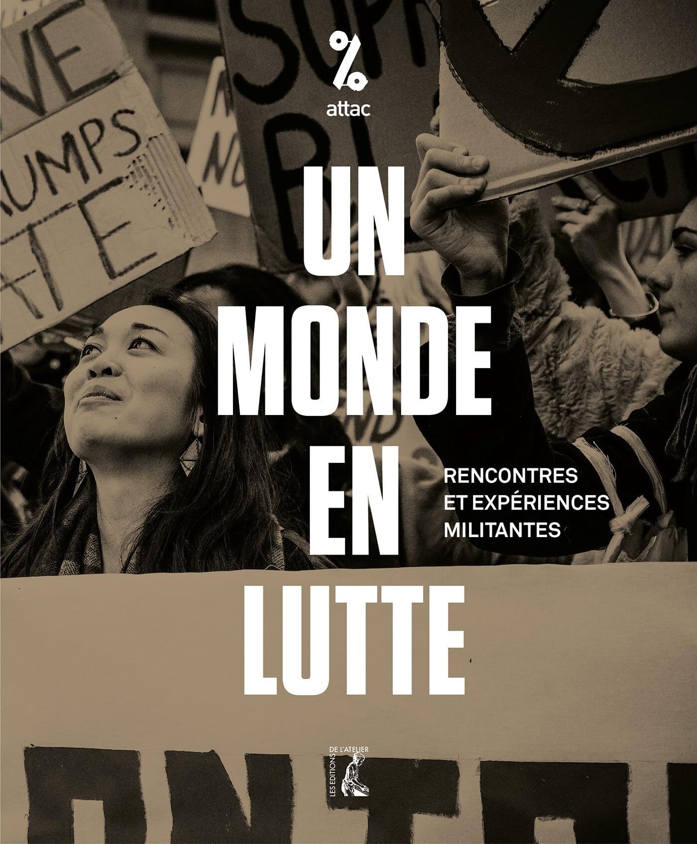 Un monde en lutte: Rencontres et expériences militantes 9782708253773