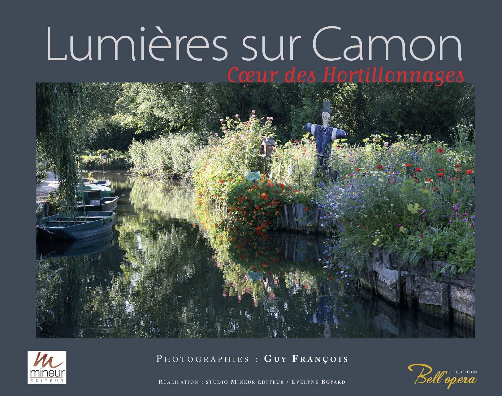 Lumieres Sur Camon et les Hortillonnages 9791090227040