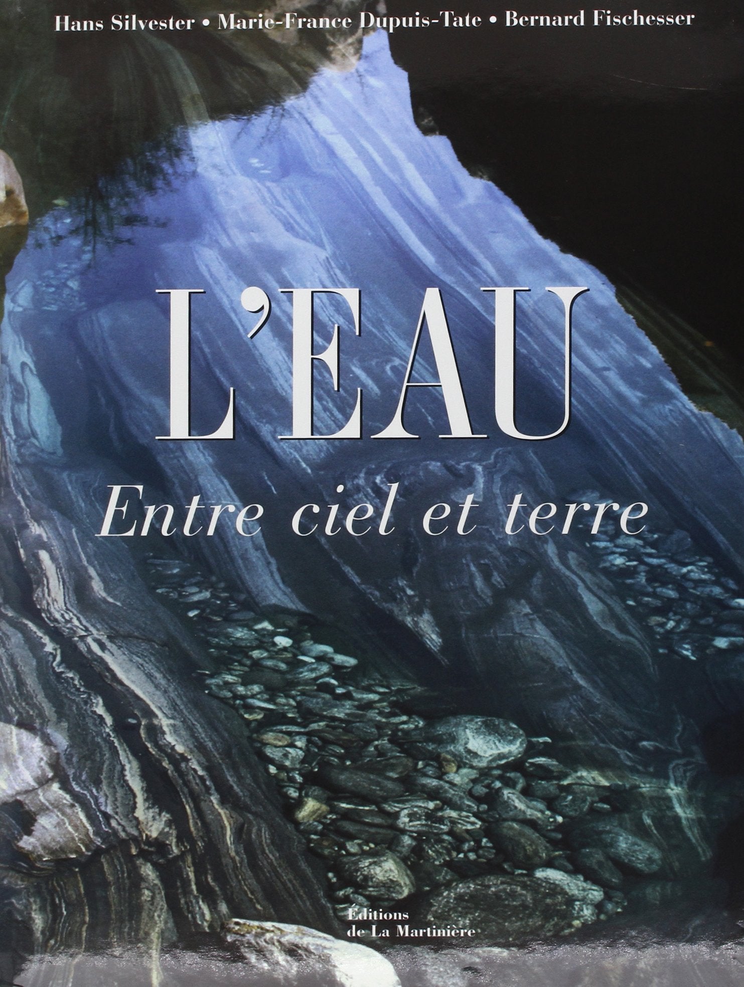L'Eau entre Ciel et Terre 9782732425580