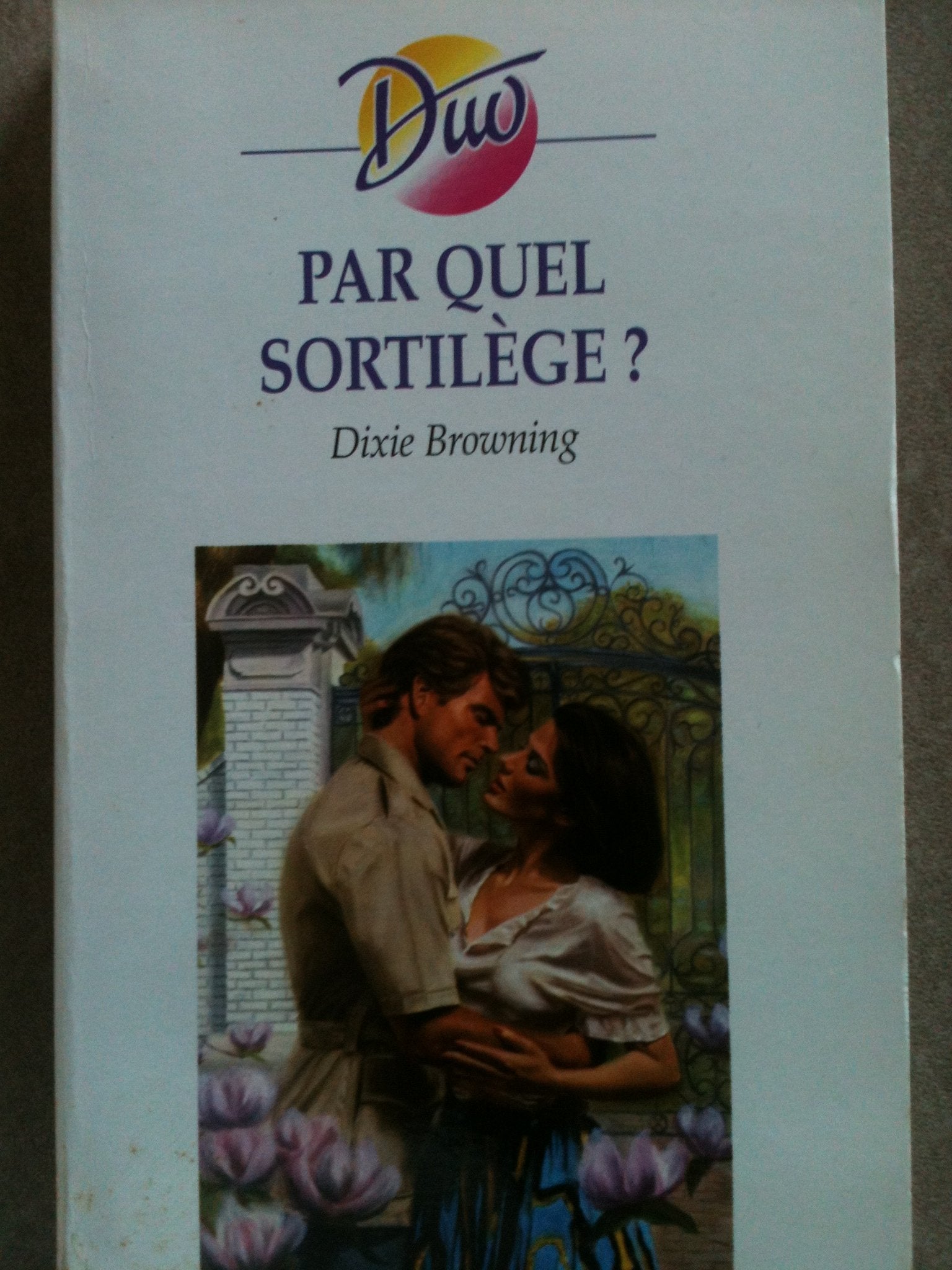 Par quel sortilège ? (Duo) 9782280854023