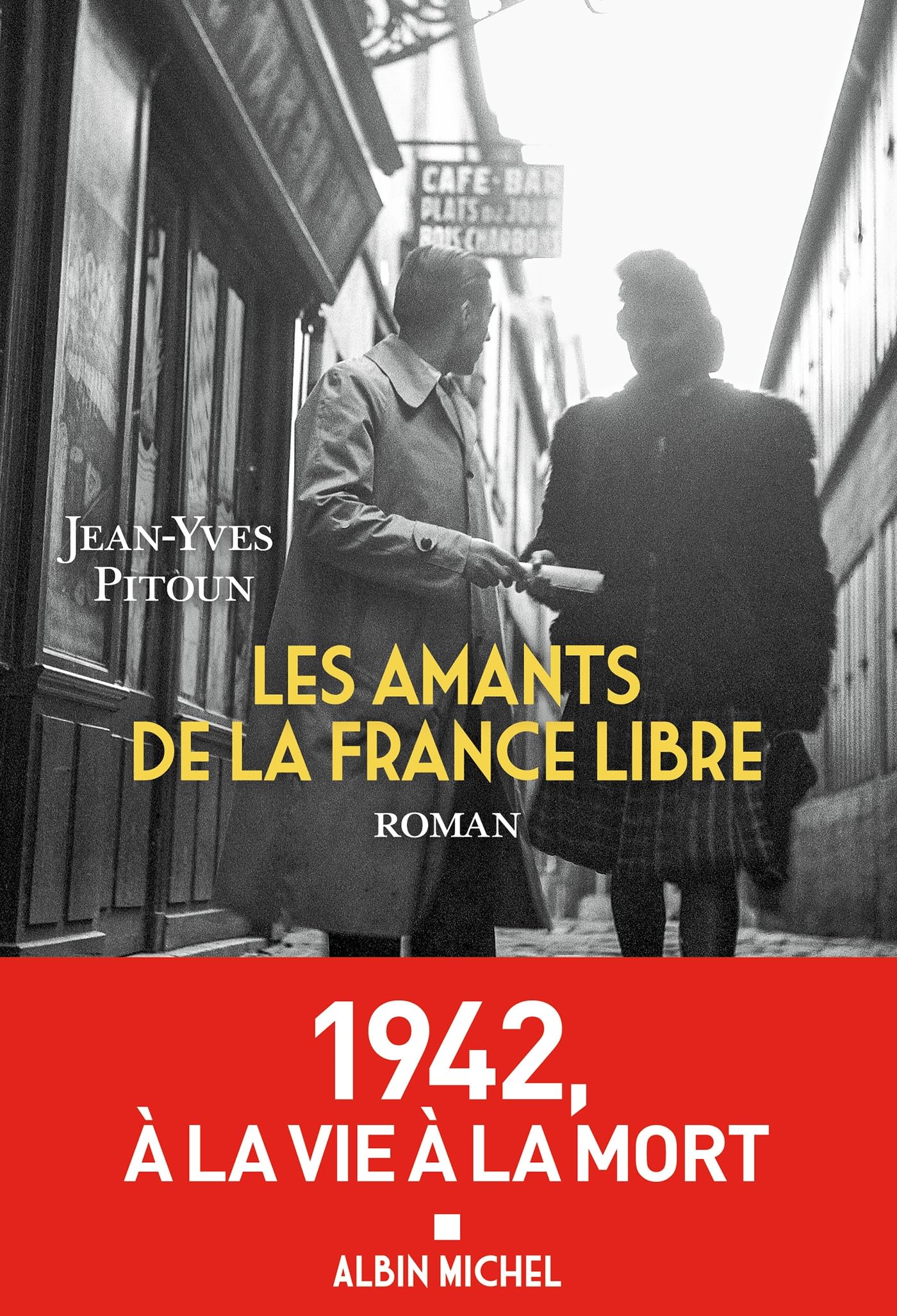 Les Amants de la France libre 9782226500366