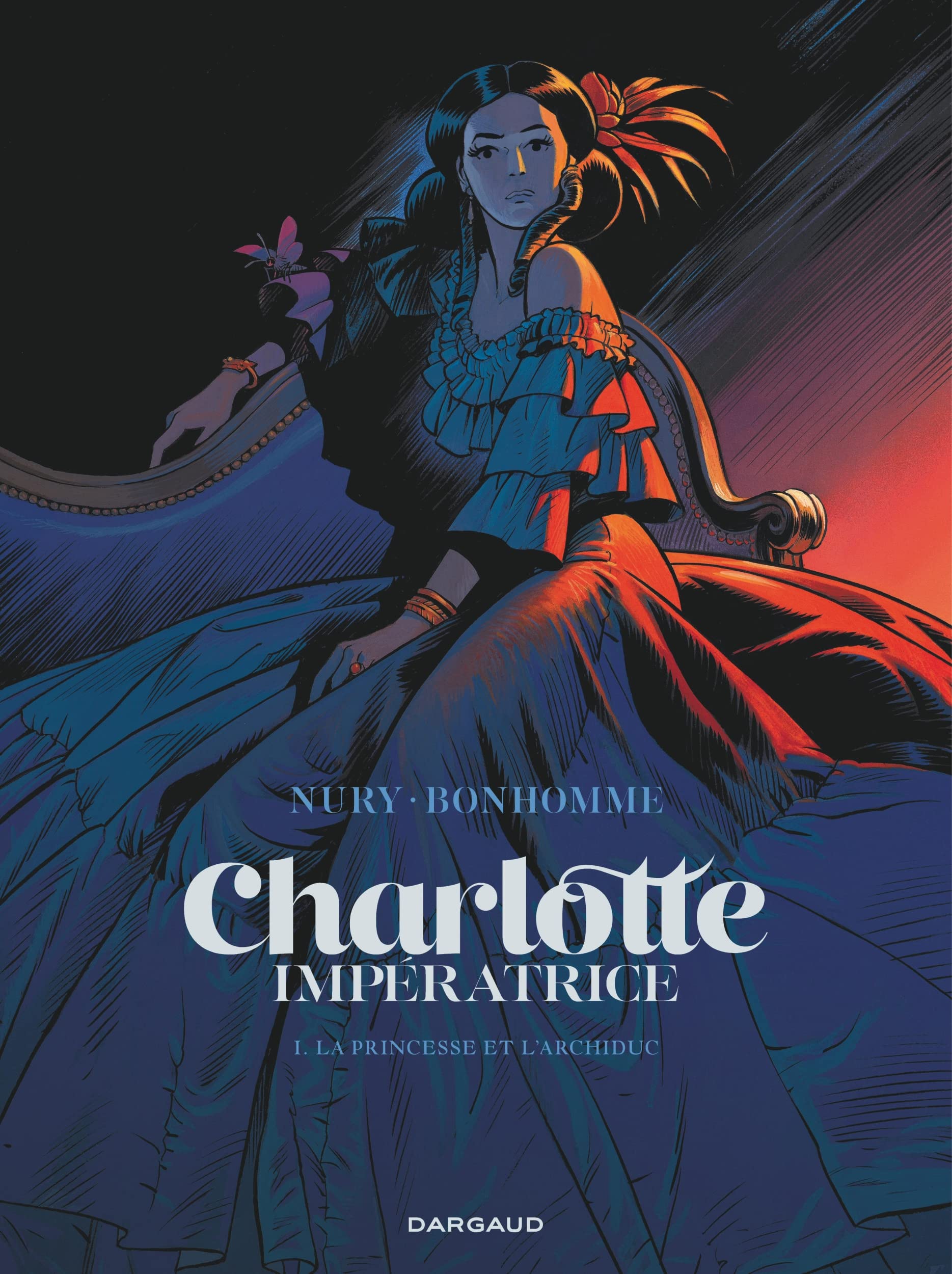 Charlotte impératrice - Tome 1 - La Princesse et l'Archiduc 9782205077834