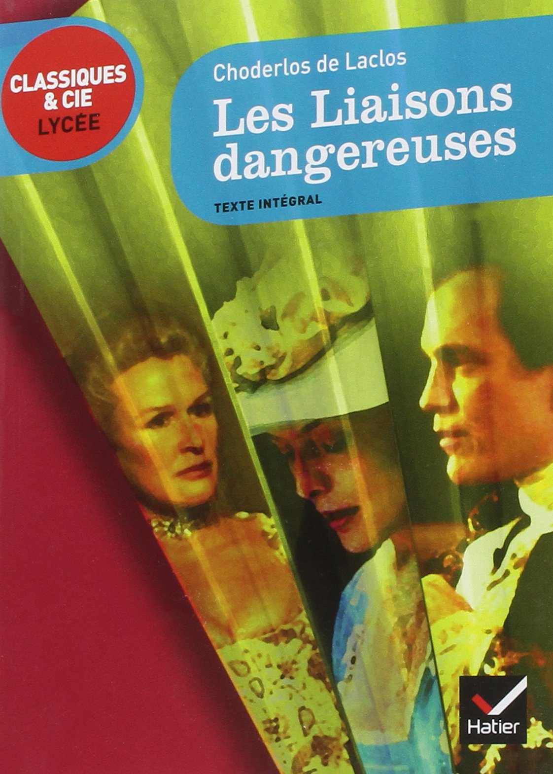 Les Liaisons dangereuses 9782218958892