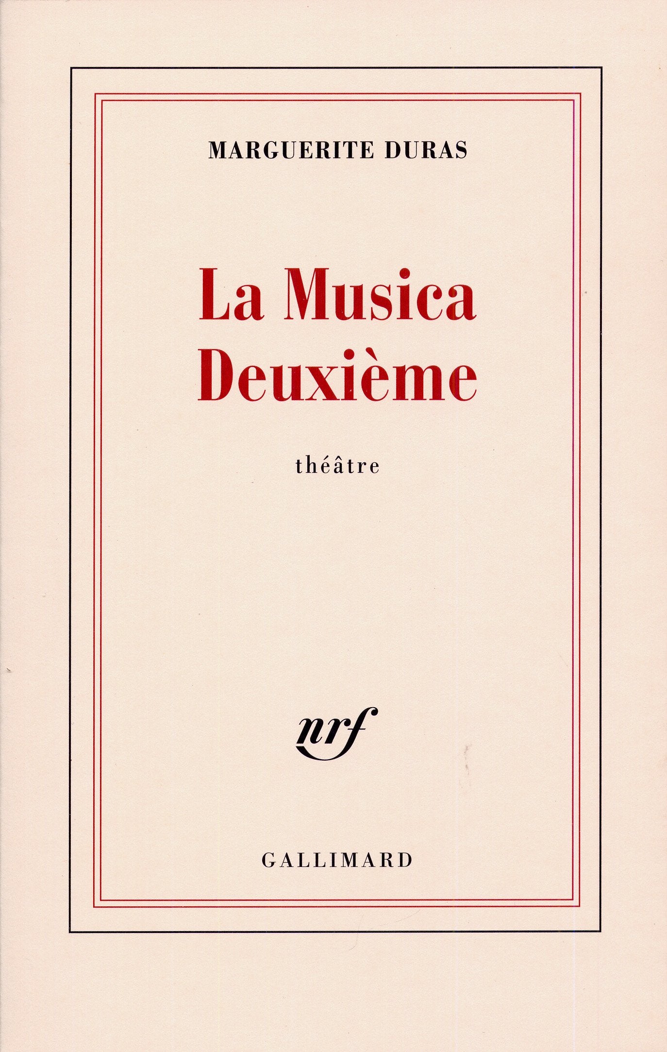 La Musica Deuxième 9782070704453