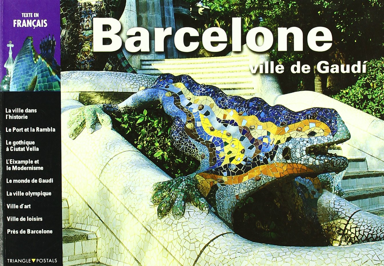 Barcelone, ville de Gaudí 9788489815445