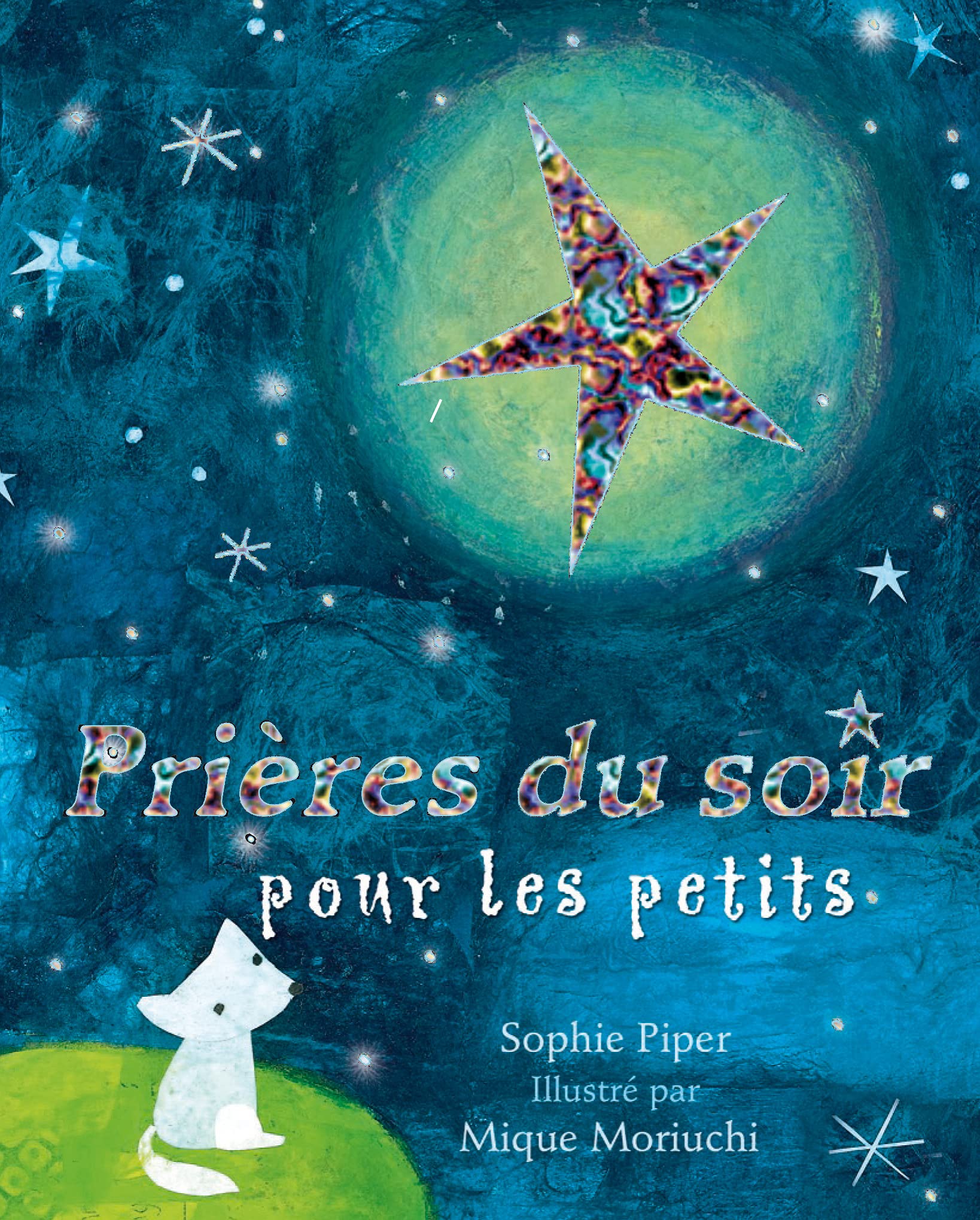 Prières du soir pour les petits 9782840243809