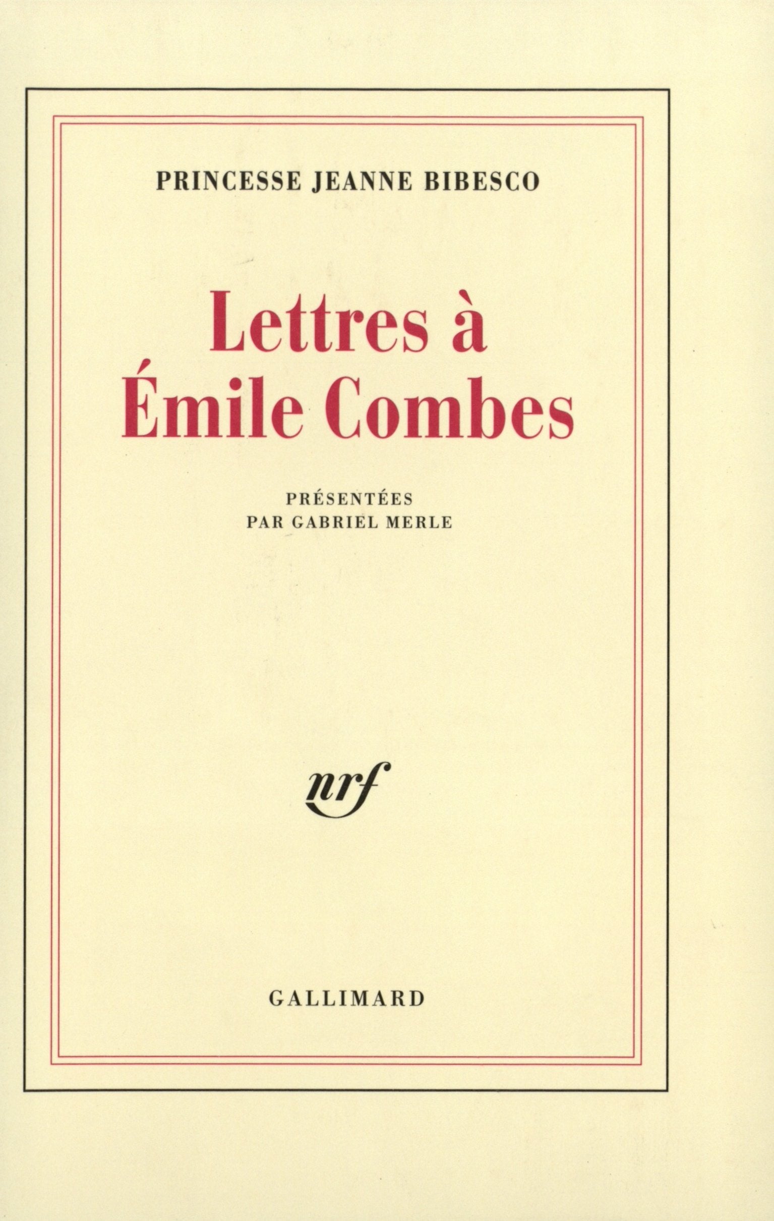 Lettres à Émile Combes 9782070736980