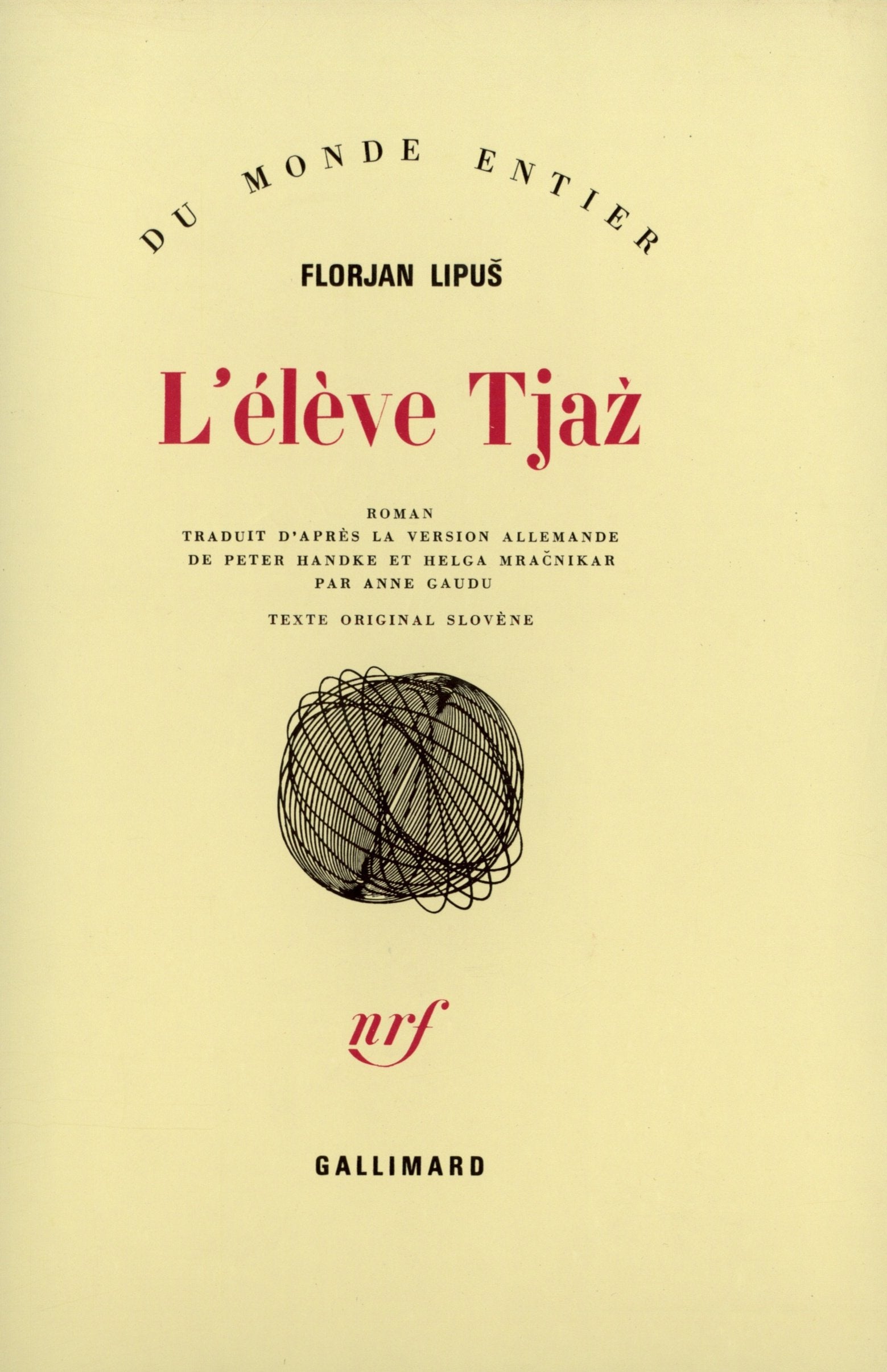 L'élève Tjaž 9782070703067