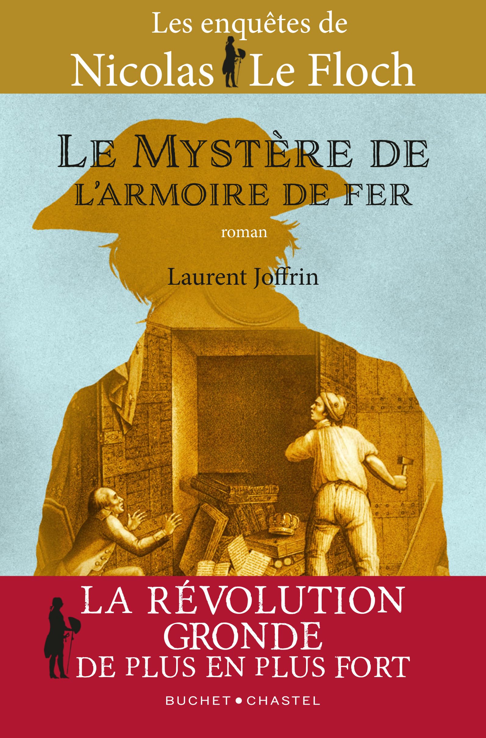 Le mystère de l'armoire de fer: Les aventures de Nicolas Le Floch (4) 9782283040263