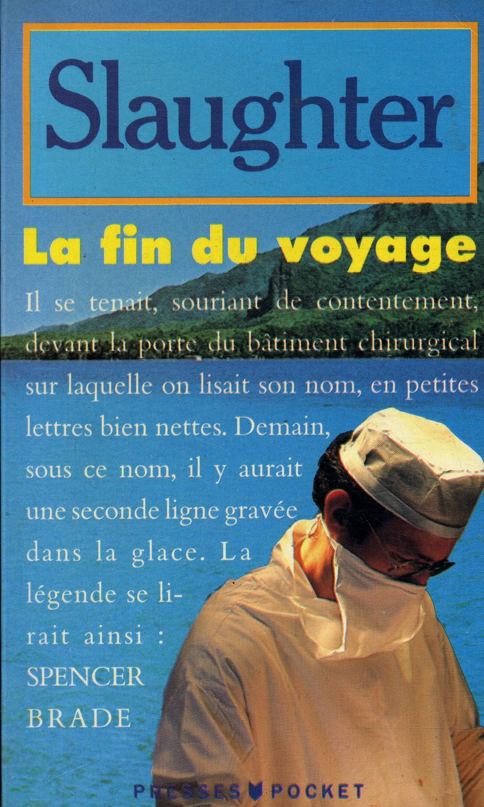 La Fin du voyage 9782266032285