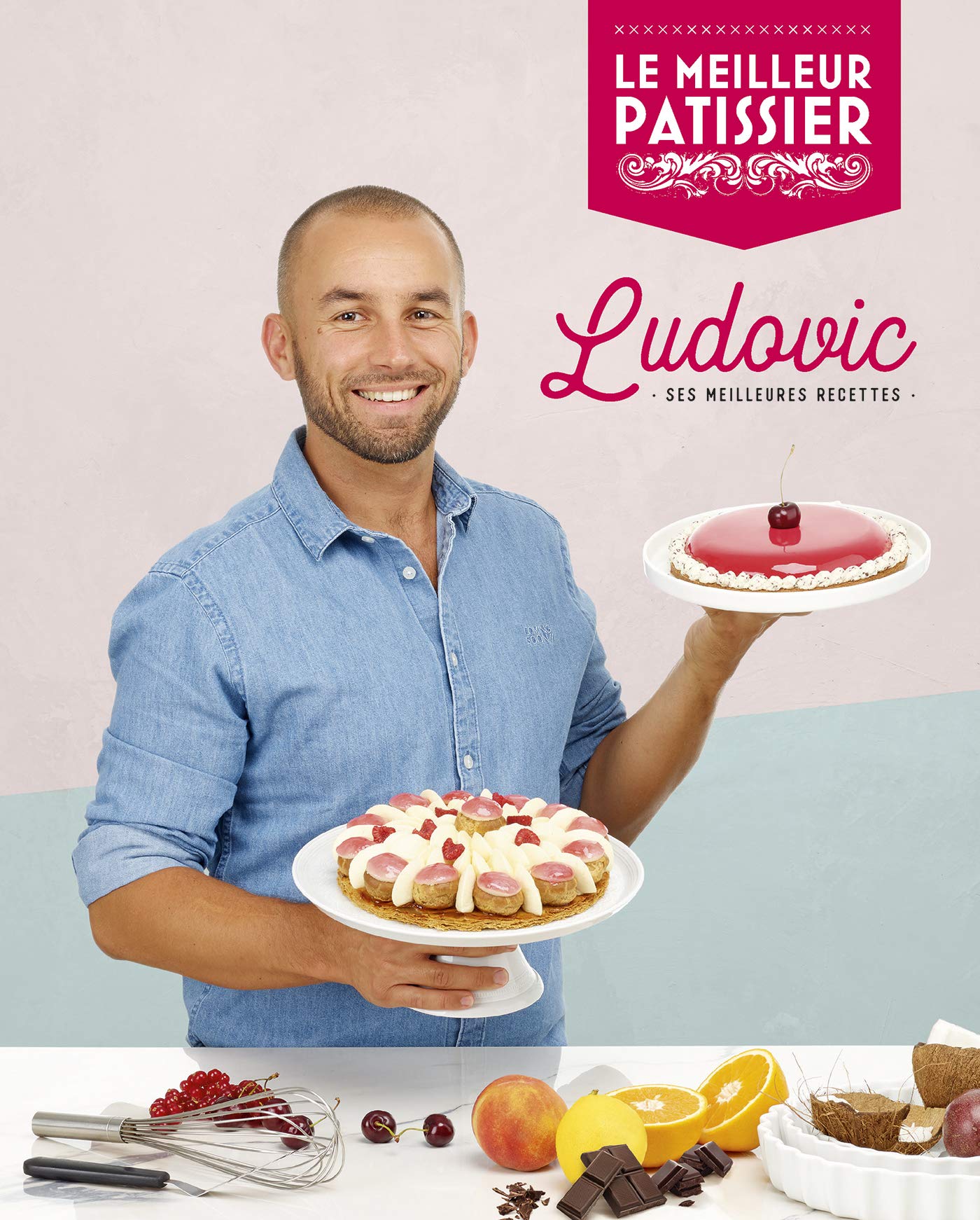 Le Meilleur pâtissier - Vainqueur - saison 7 9782359851908