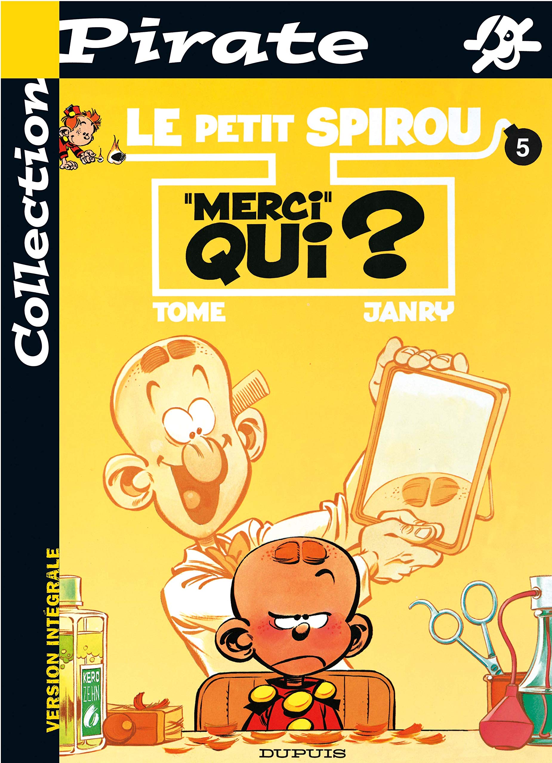 BD Pirate : Petit Spirou, tome 5 : Merci qui ? 9782800132730