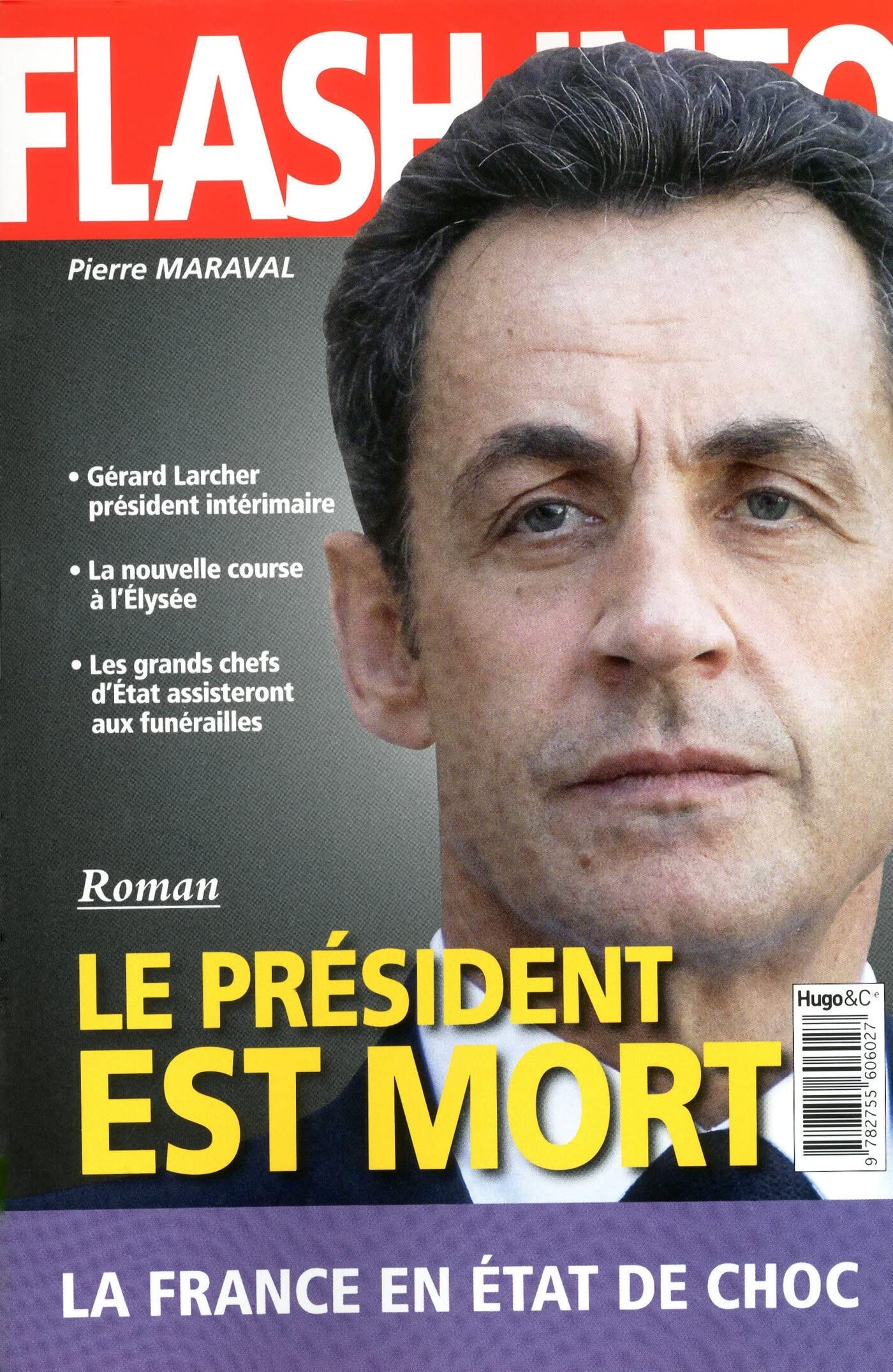 Le président est mort 9782755606027