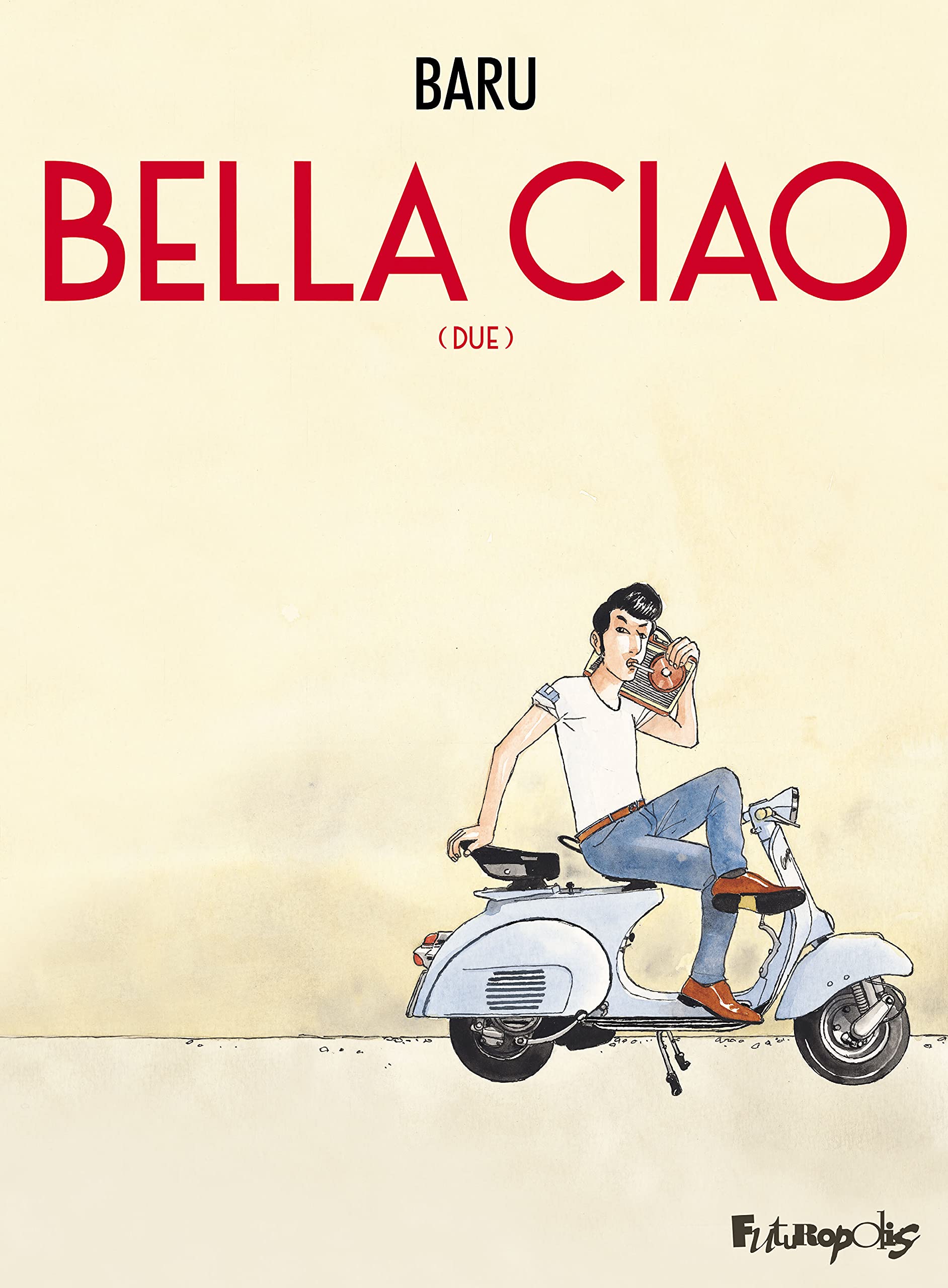 Bella ciao: (Due) (2) 9782754831420