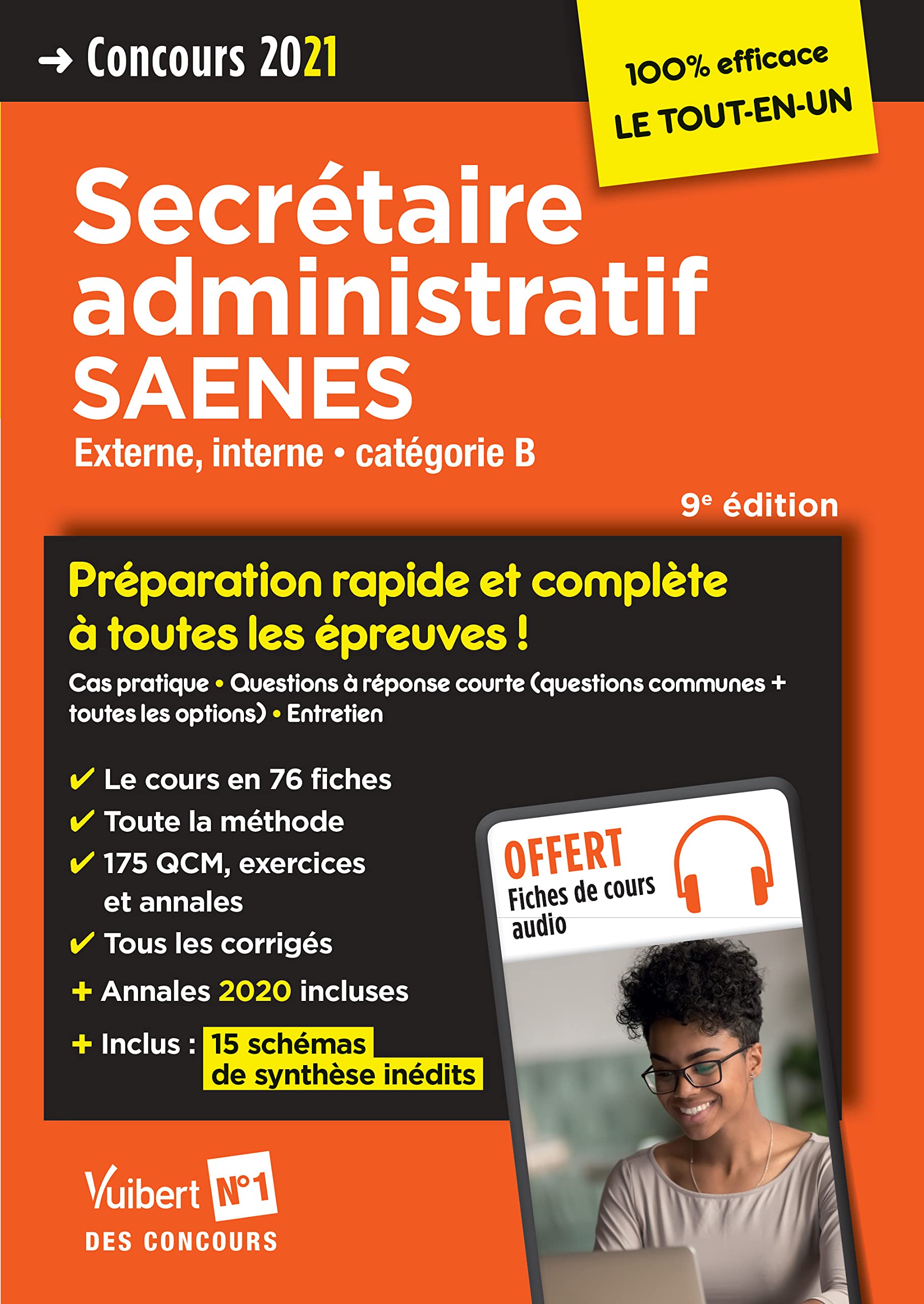 Concours Secrétaire administratif et SAENES - Catégorie B - Préparation rapide et complète à toutes les épreuves: Concours externe et interne 2021 9782311208214