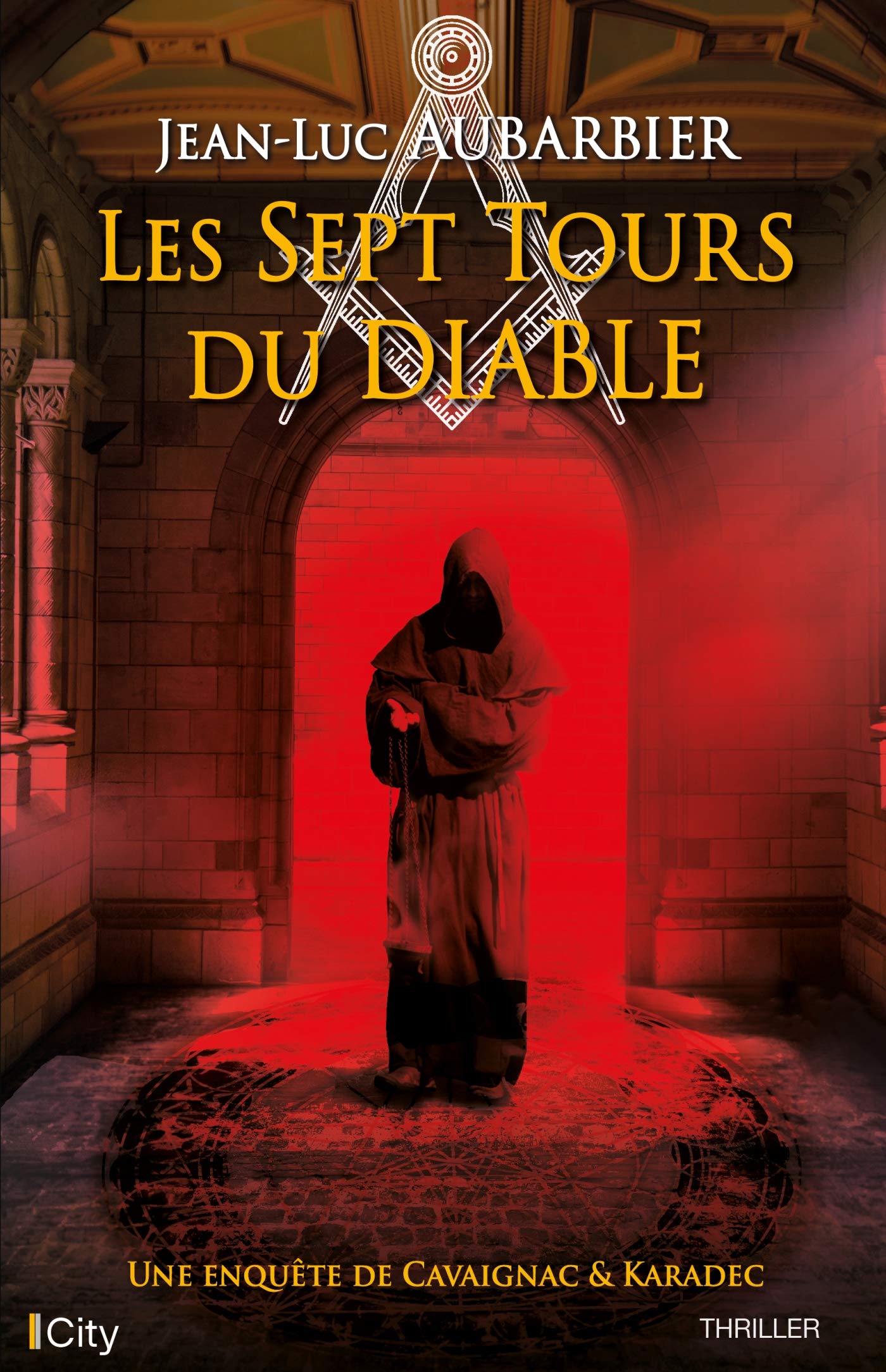 Les 7 tours du diable: Une enquête de Cavaignac & Karadec 9782824618319