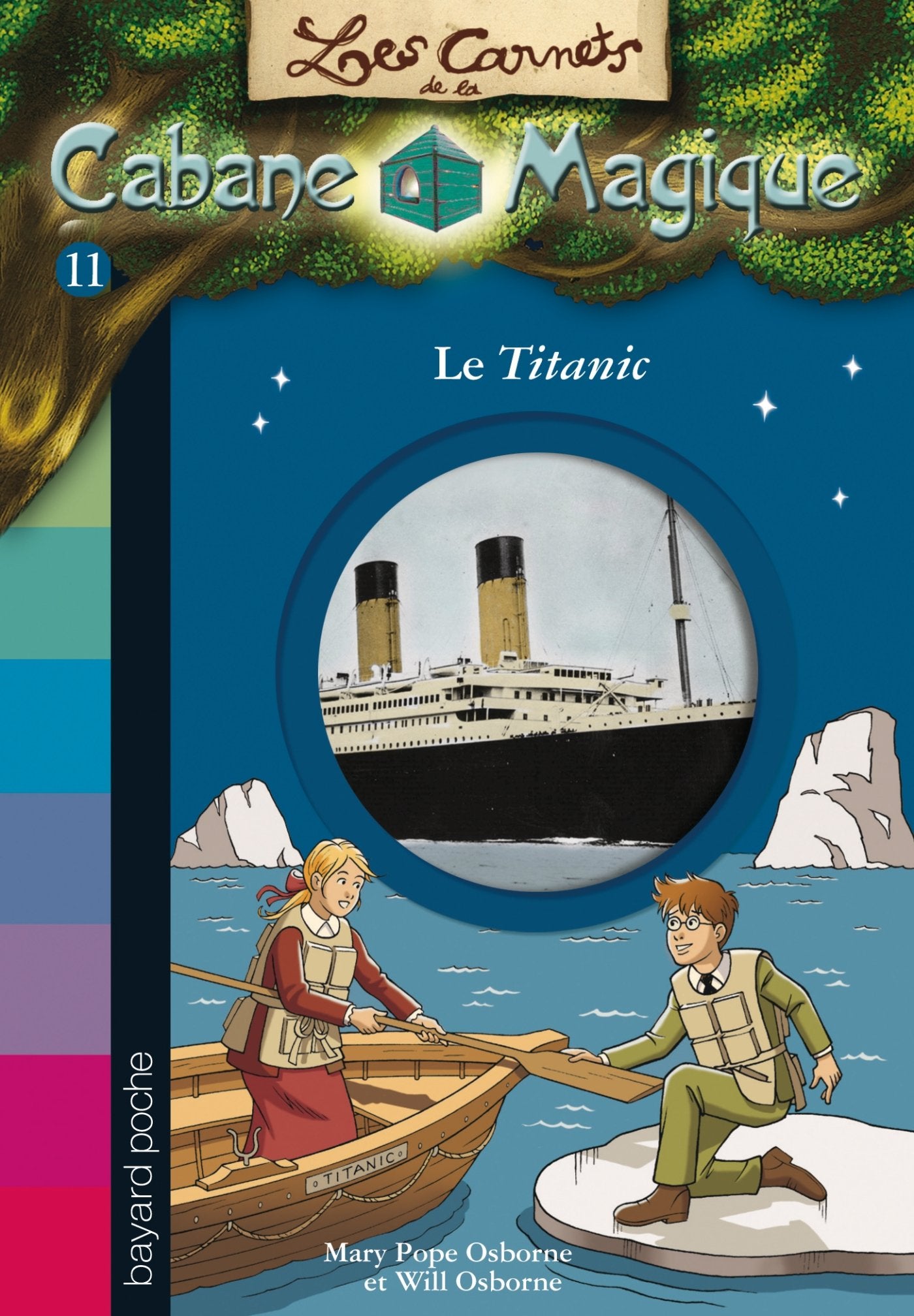 Les carnets de la cabane magique, Tome 11: Le Titanic 9782747036948