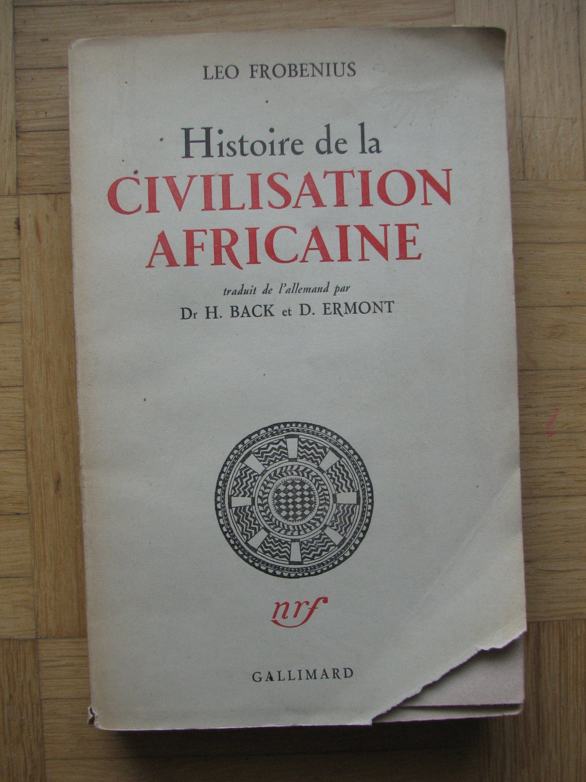 Histoire de la civilisation africaine 122997 9782070226016