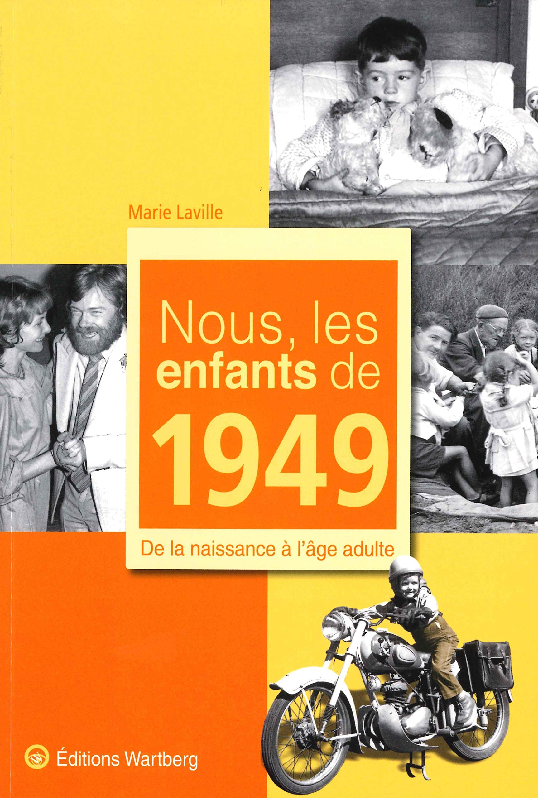 NOUS, LES ENFANTS DE 1949 9783831325498